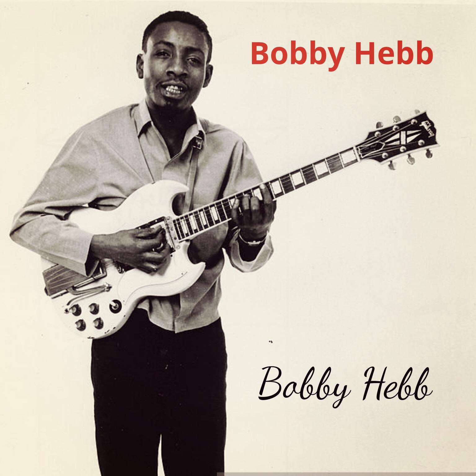 Постер альбома Bobby Hebb