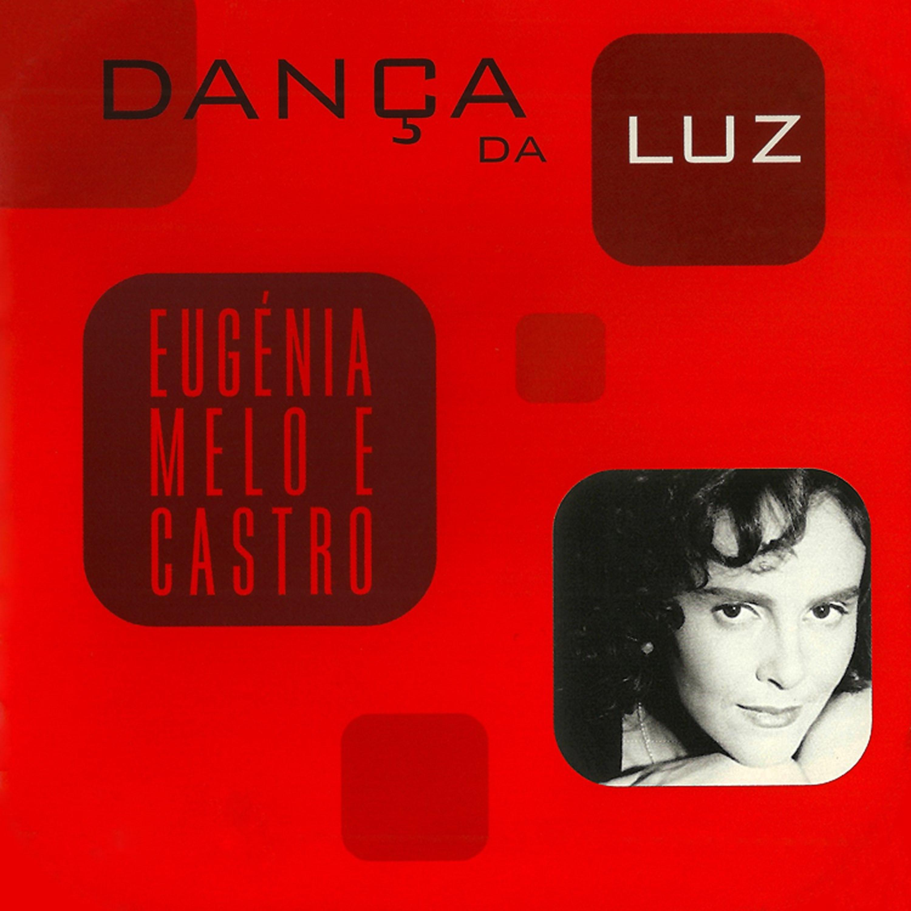 Постер альбома Dança da Luz