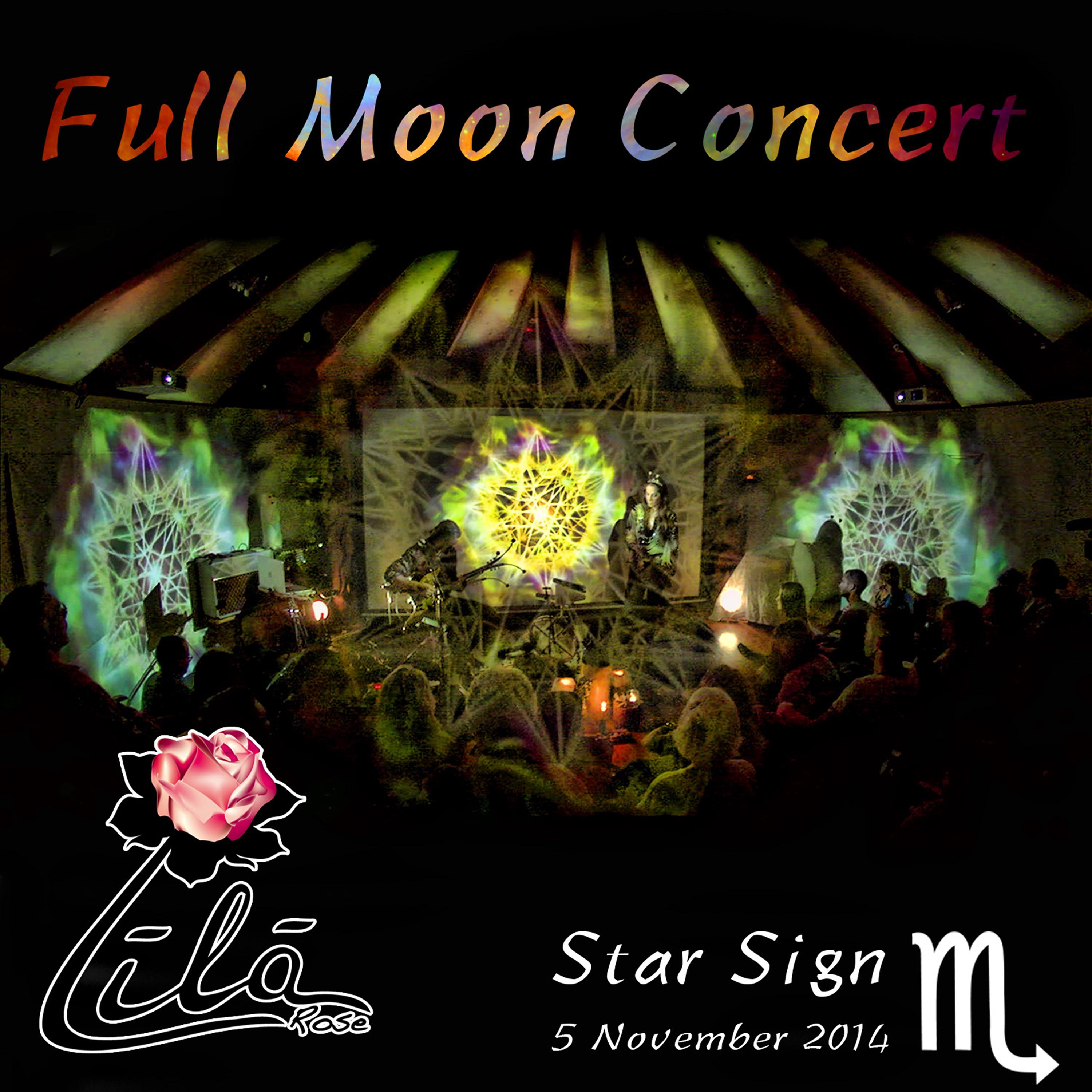 Постер альбома Full Moon Concert: Star Sign Scorpio, 5 November 2014