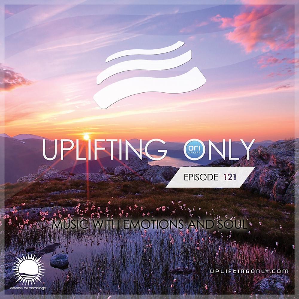 Постер альбома Uplifting Only Episode 121 (incl. Vocal Trance)
