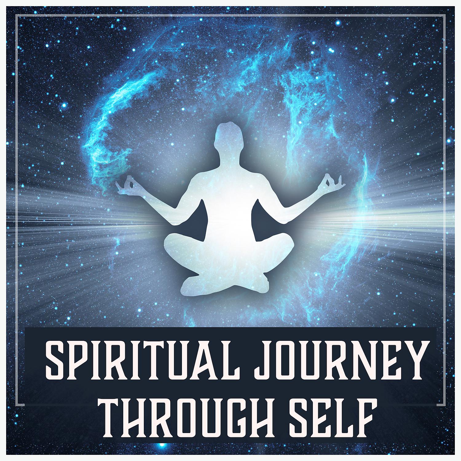 Постер альбома Spiritual Journey Through Self – Awareness & Mindfulness, Nature Sounds, Meditation Music, Pure Minds