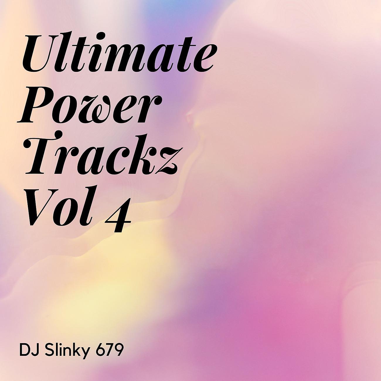 Постер альбома Ultimate Power Trackz Vol 4