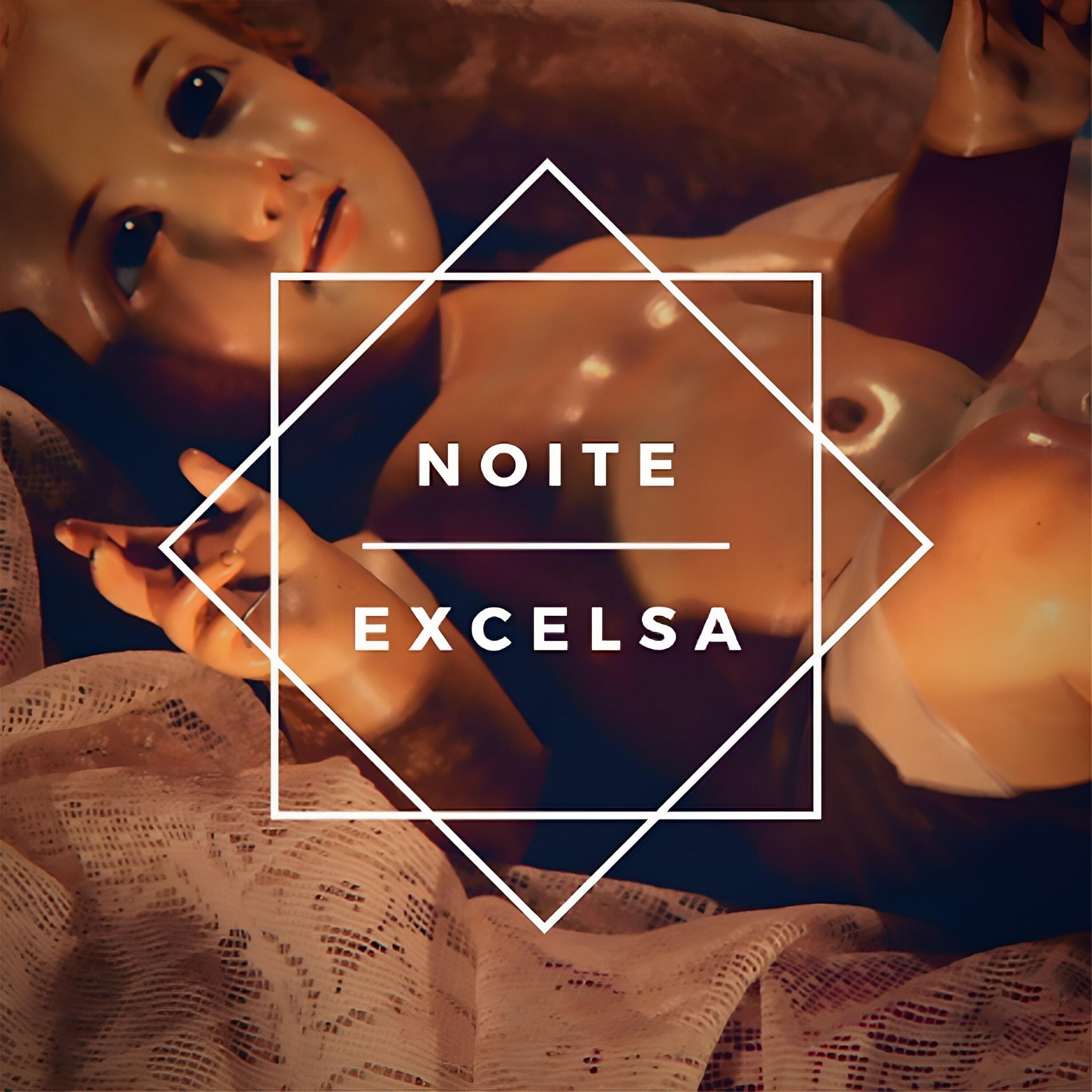 Постер альбома Noite Excelsa, Vol. 2