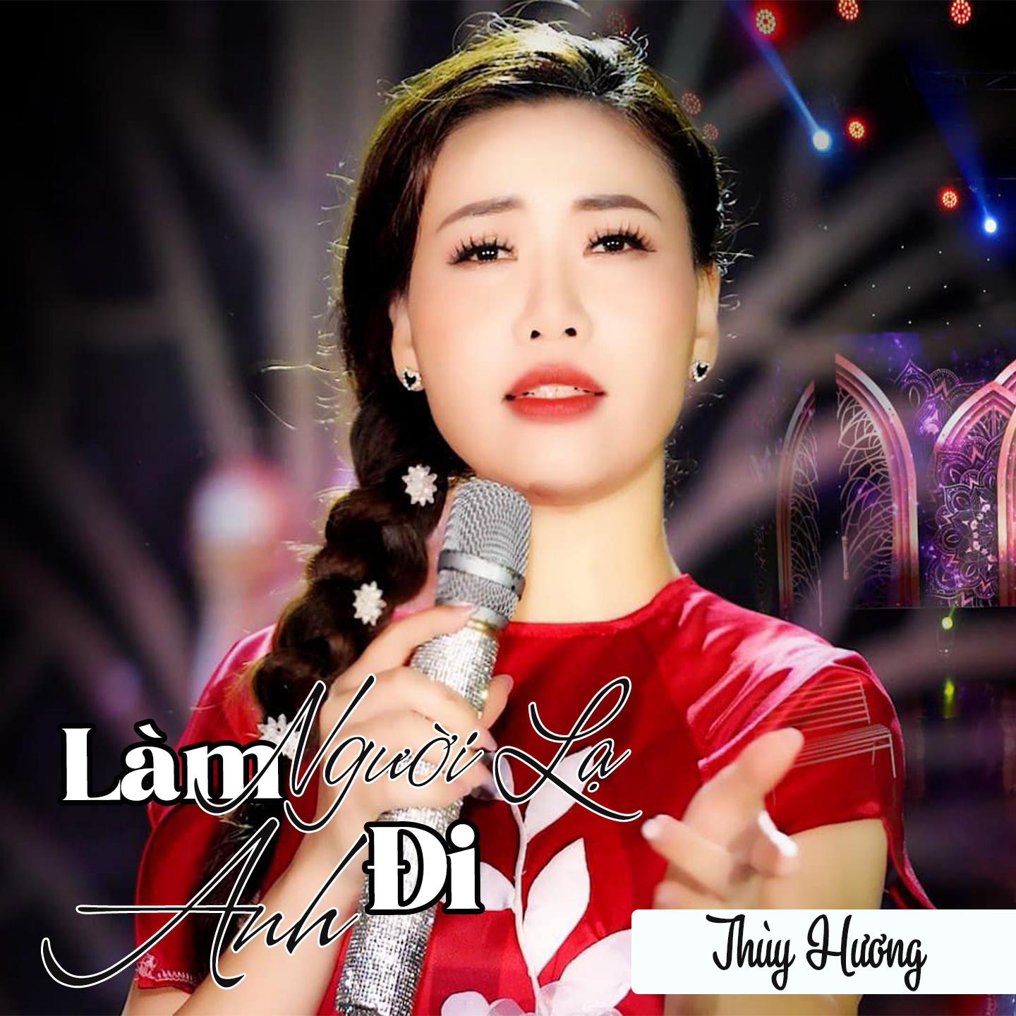 Постер альбома Làm Người Lạ Đi Anh