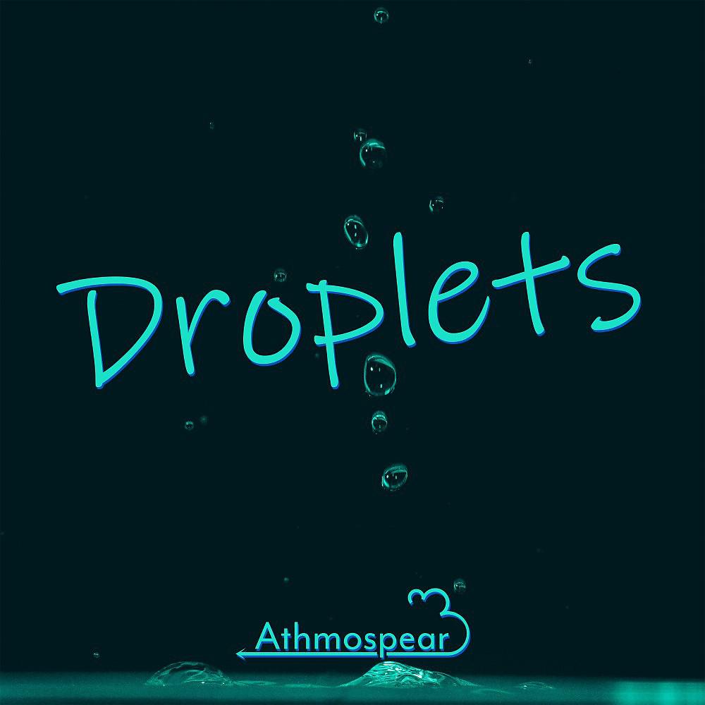 Постер альбома Droplets