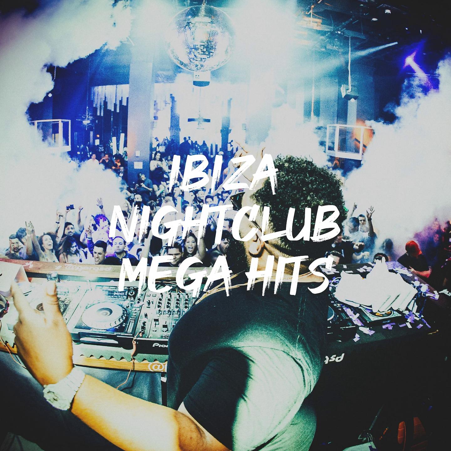 Постер альбома Ibiza Nightclub Mega Hits
