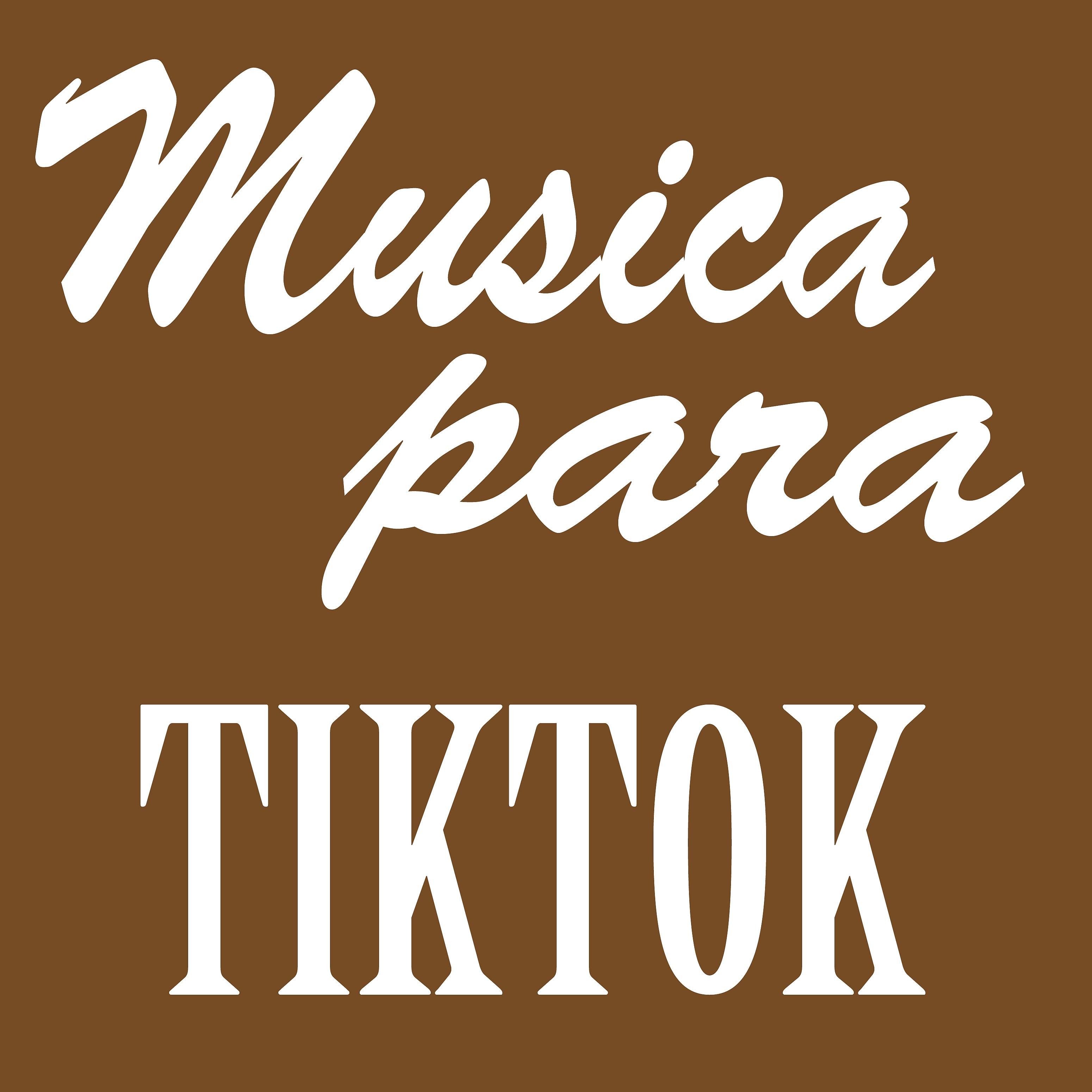 Постер альбома Musica Para Tiktok