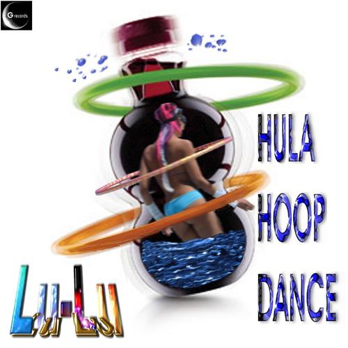 Постер альбома Hula Hoop Dance