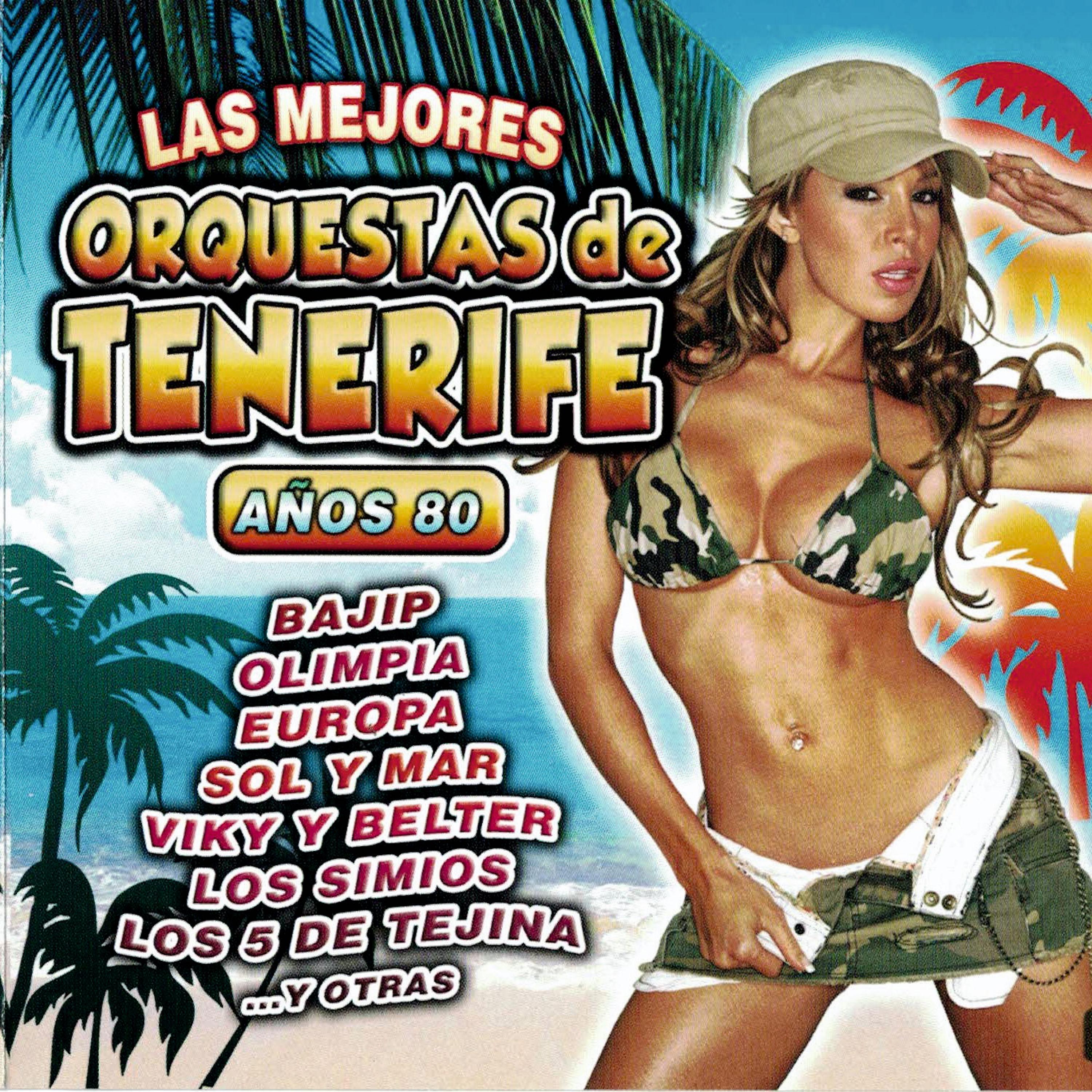 Постер альбома Las Mejores Orquestas de Tenerife Años 80