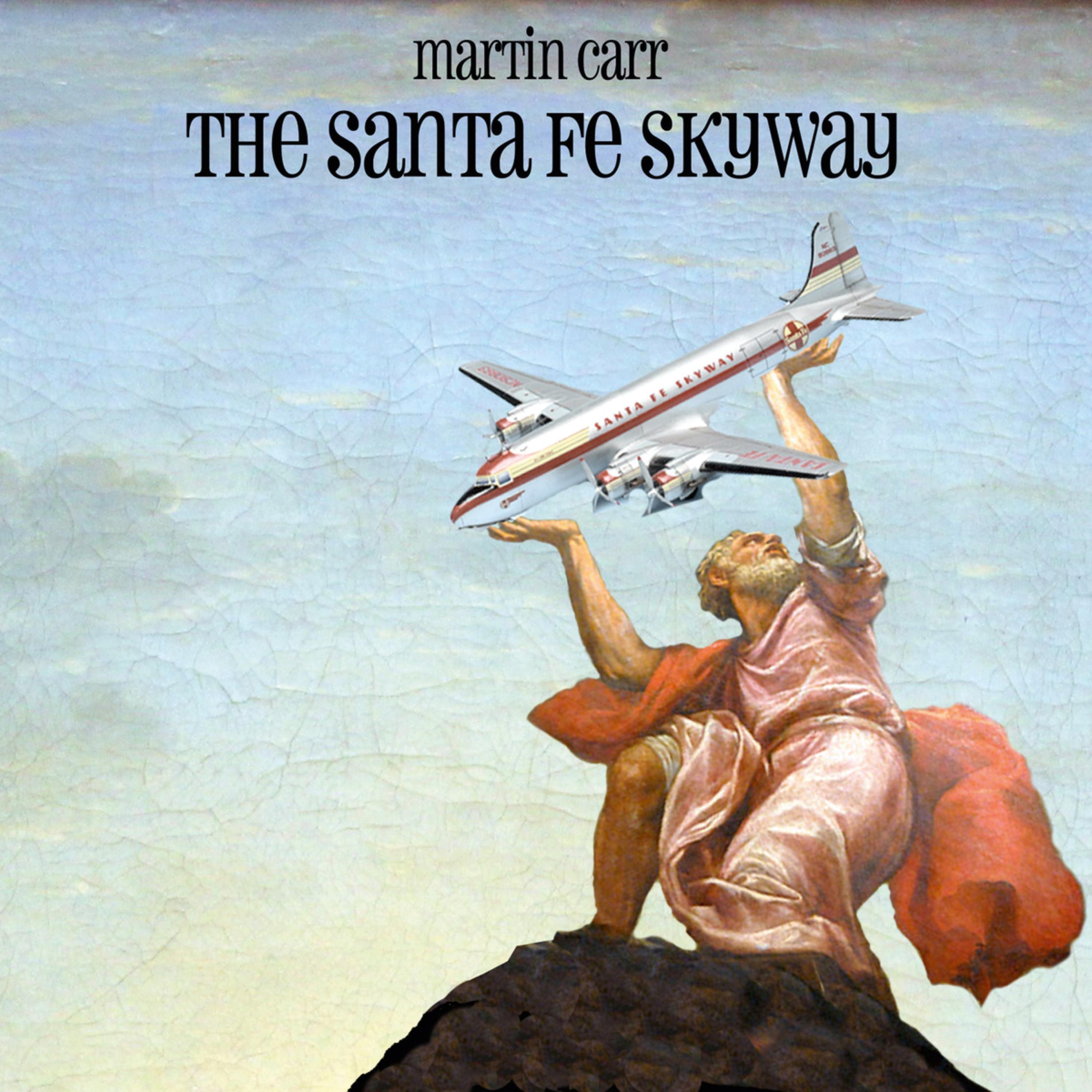 Постер альбома Santa Fe Skyway