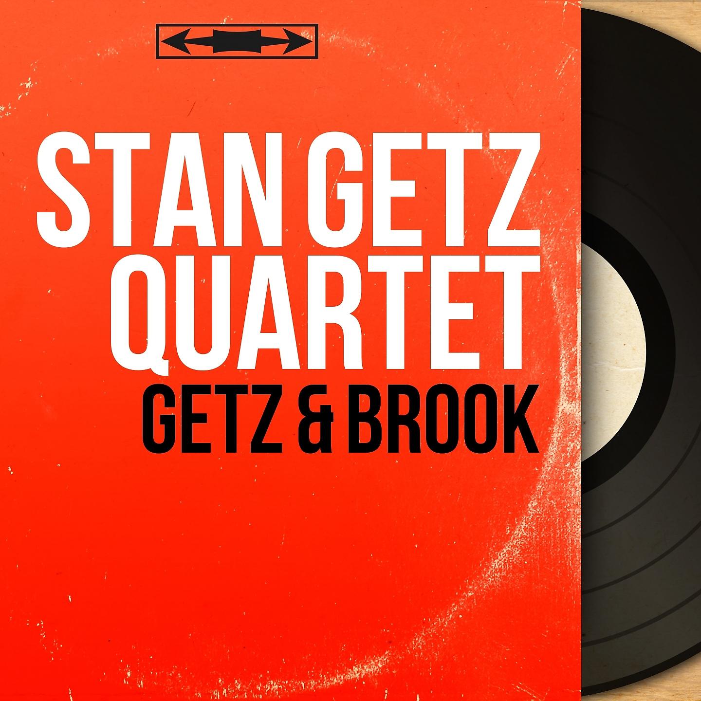 Постер альбома Getz & Brook