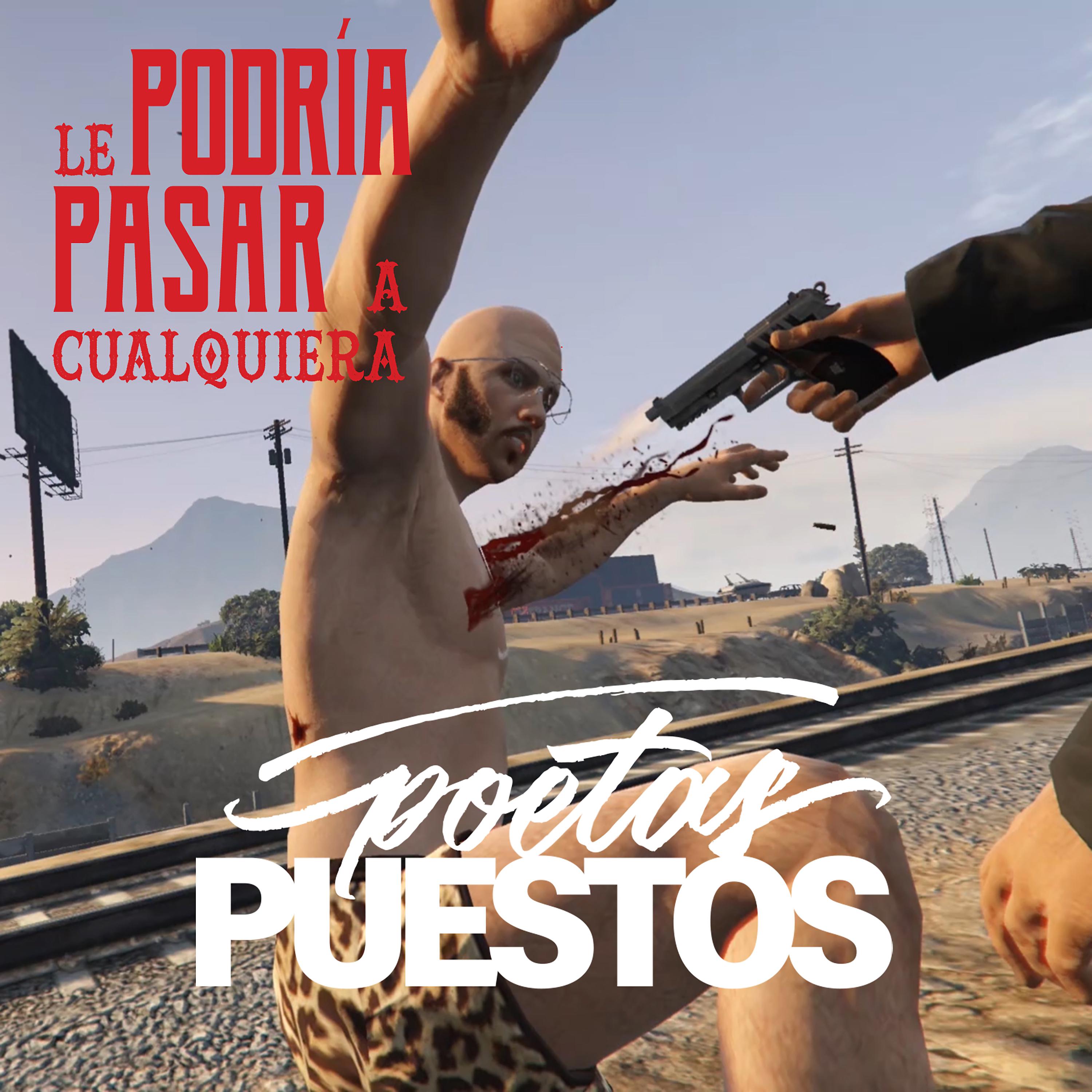 Постер альбома Le Podría Pasar a Cualquiera