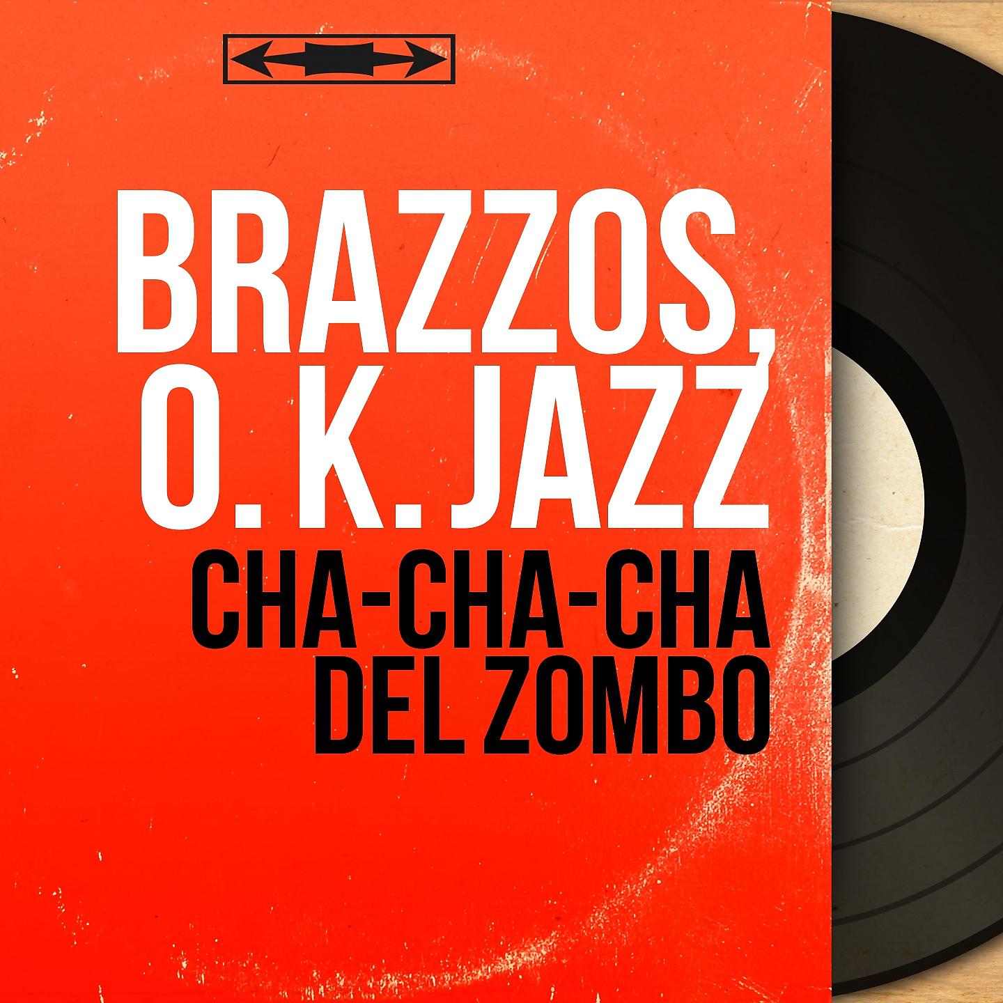 Постер альбома Cha-Cha-Cha del Zombo