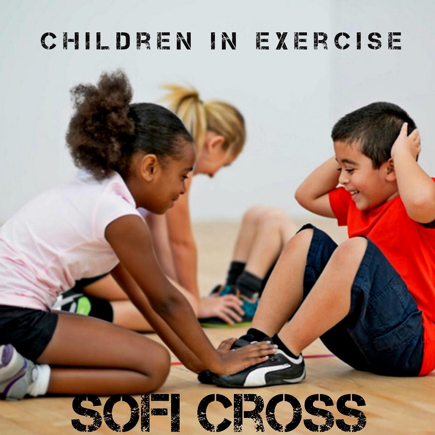 Постер альбома Children in Exercise