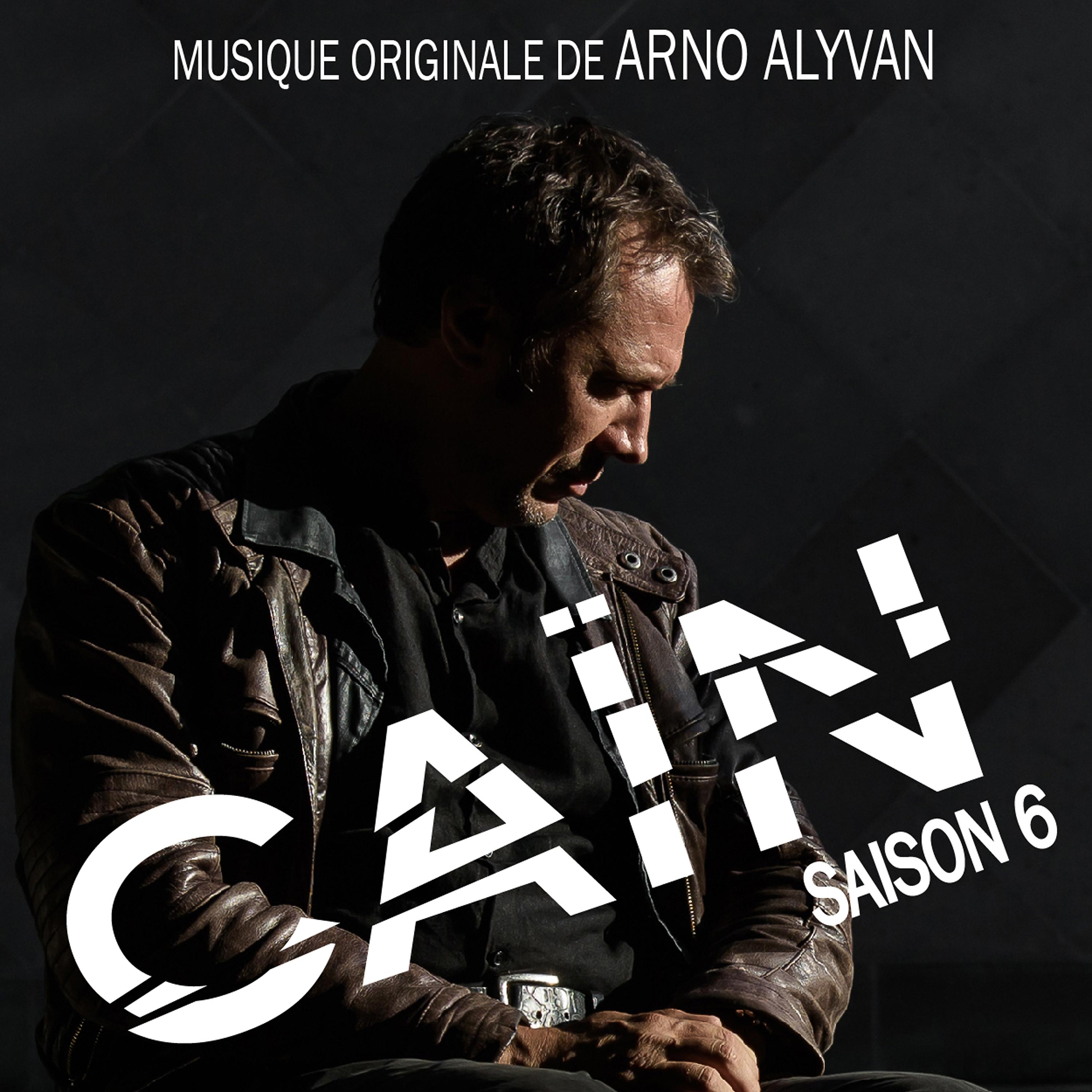Постер альбома Caïn (Saison 6) [Bande originale de la série]