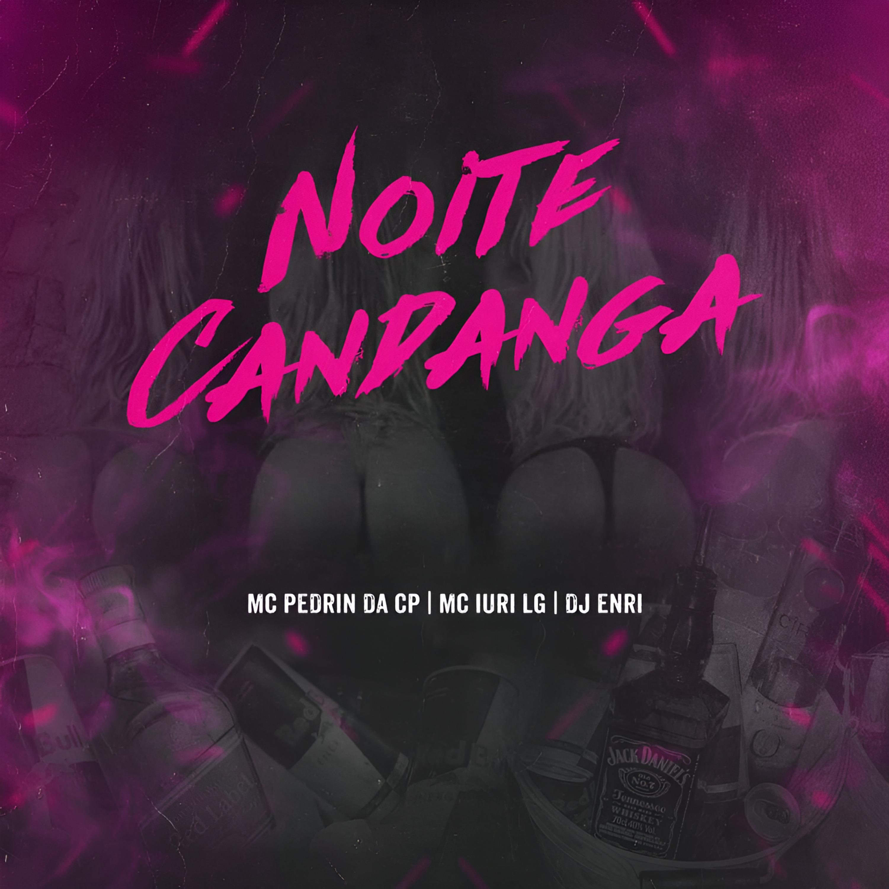 Постер альбома Noite Candanga