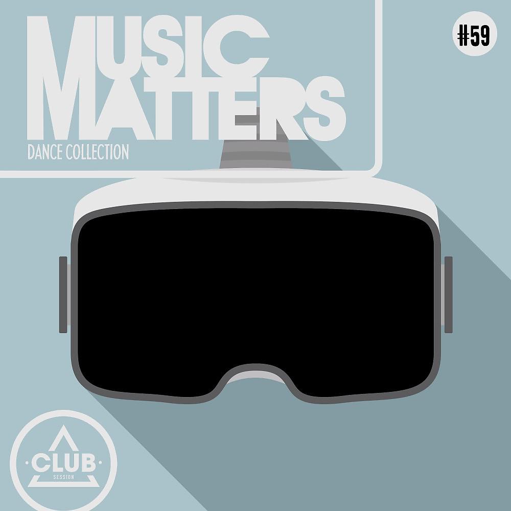 Постер альбома Music Matters: Episode 59