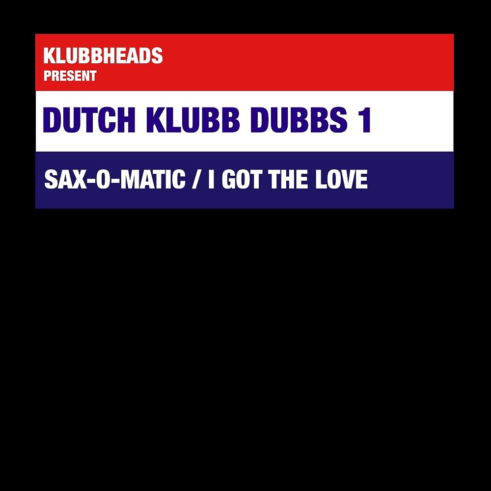 Постер альбома Dutch Klubb Dubbs 1