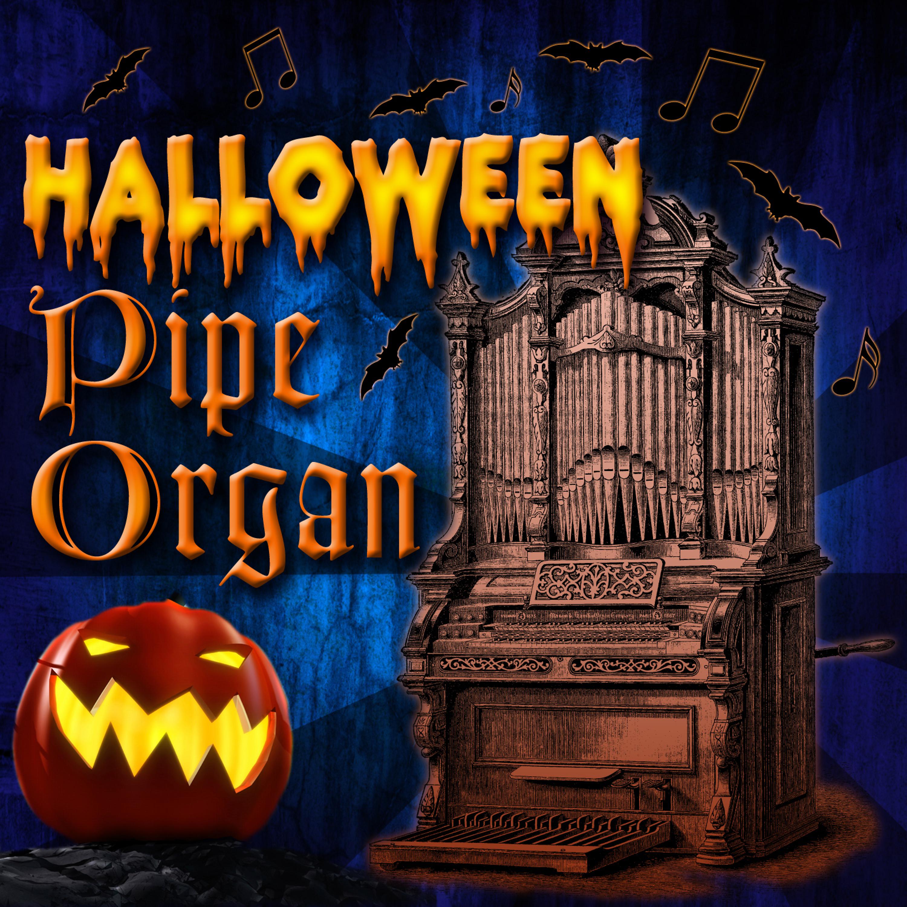 Постер альбома Halloween Pipe Organ