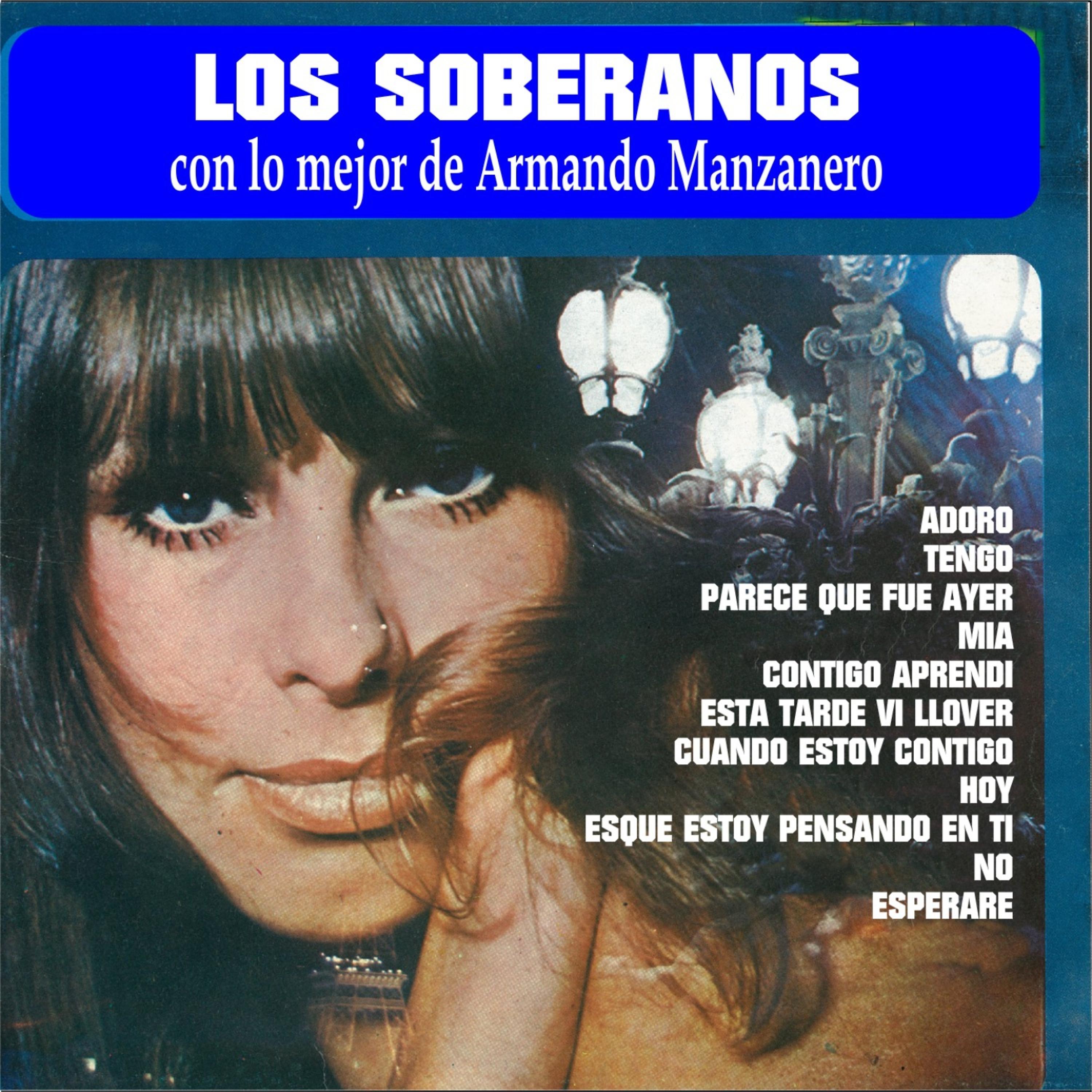 Постер альбома Trio los Soberanos Con Lo Mejor de Armando Manzanero
