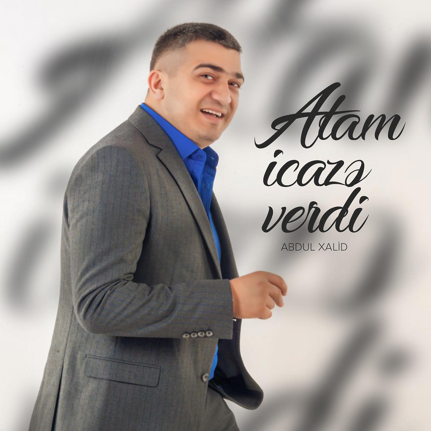 Постер альбома Atam Icazə Verdi