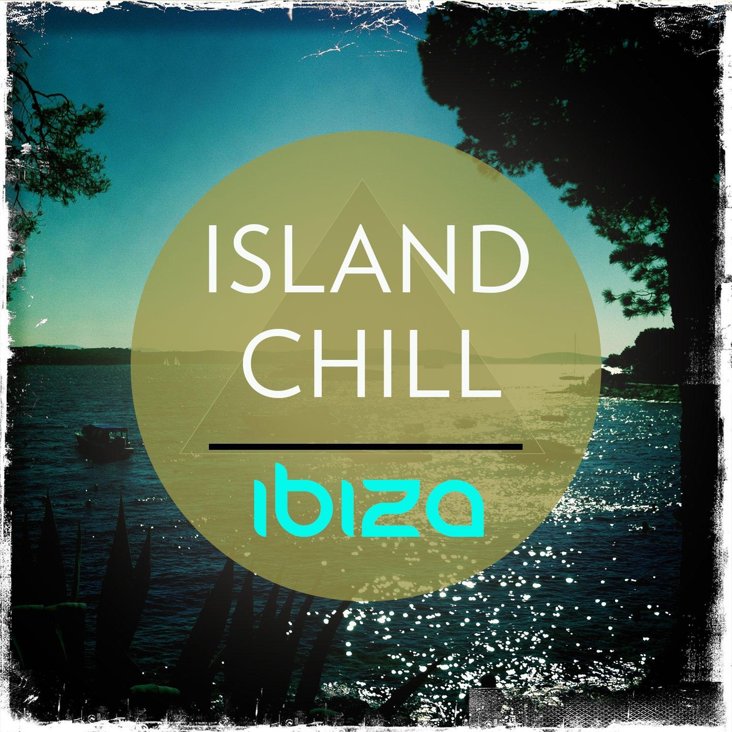 Постер альбома Island Chill - Ibiza (Premium Balearic Sunset Chill out & Ambient Music)