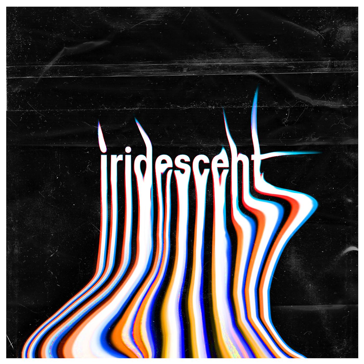 Постер альбома Iridescent