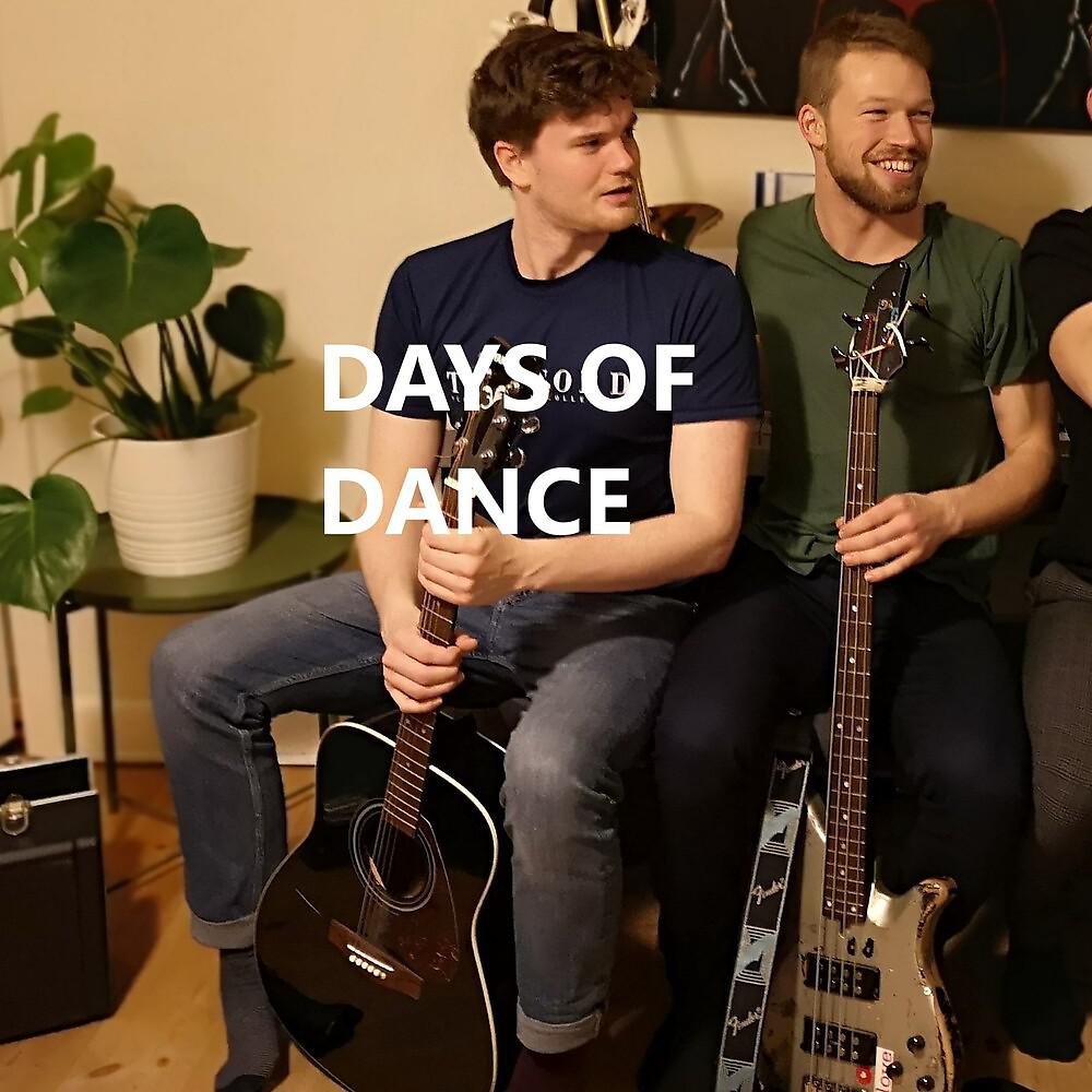 Постер альбома Days of Dance