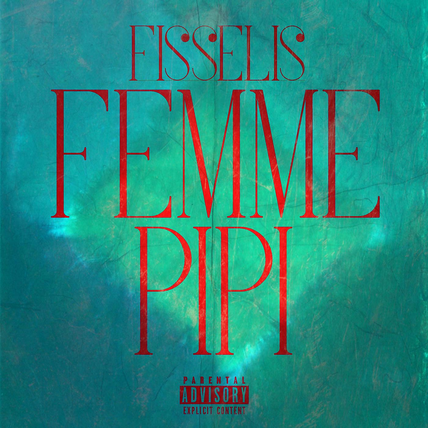 Постер альбома Femme Pipi