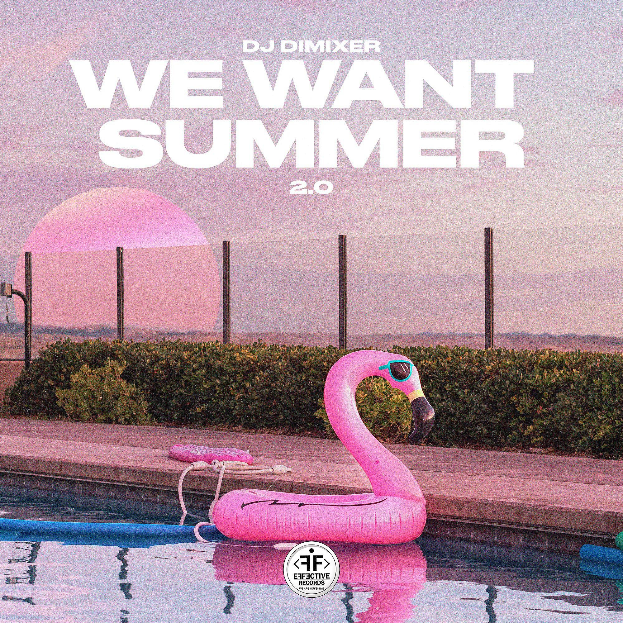 Постер альбома We Want Summer 2.0