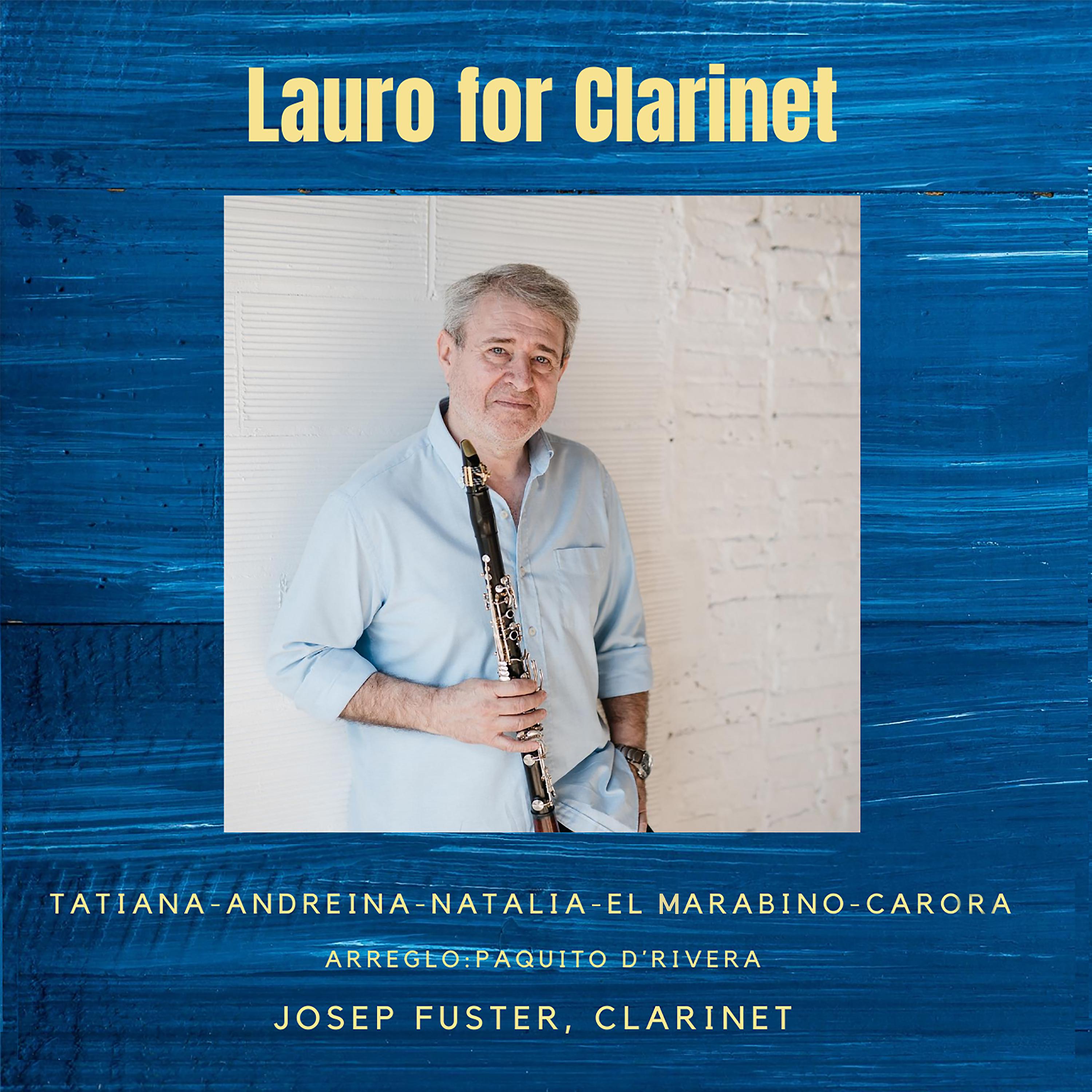 Постер альбома Lauro for Clarinet