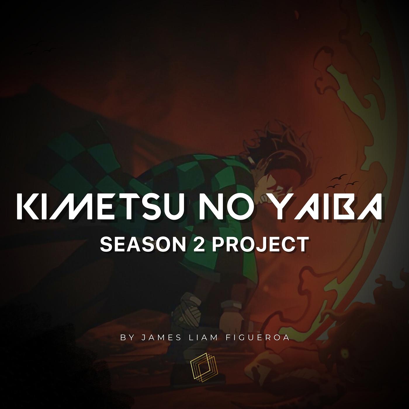 Постер альбома Kimetsu No Yaiba Season 2 Project