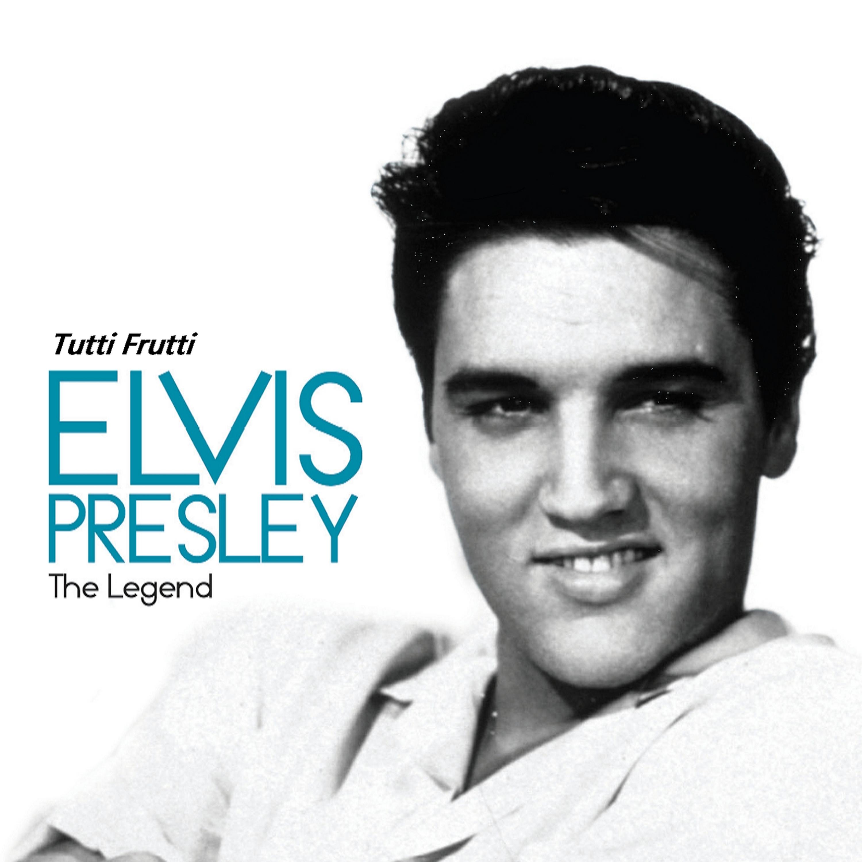 Постер альбома Elvis Presley - Tutti Frutti