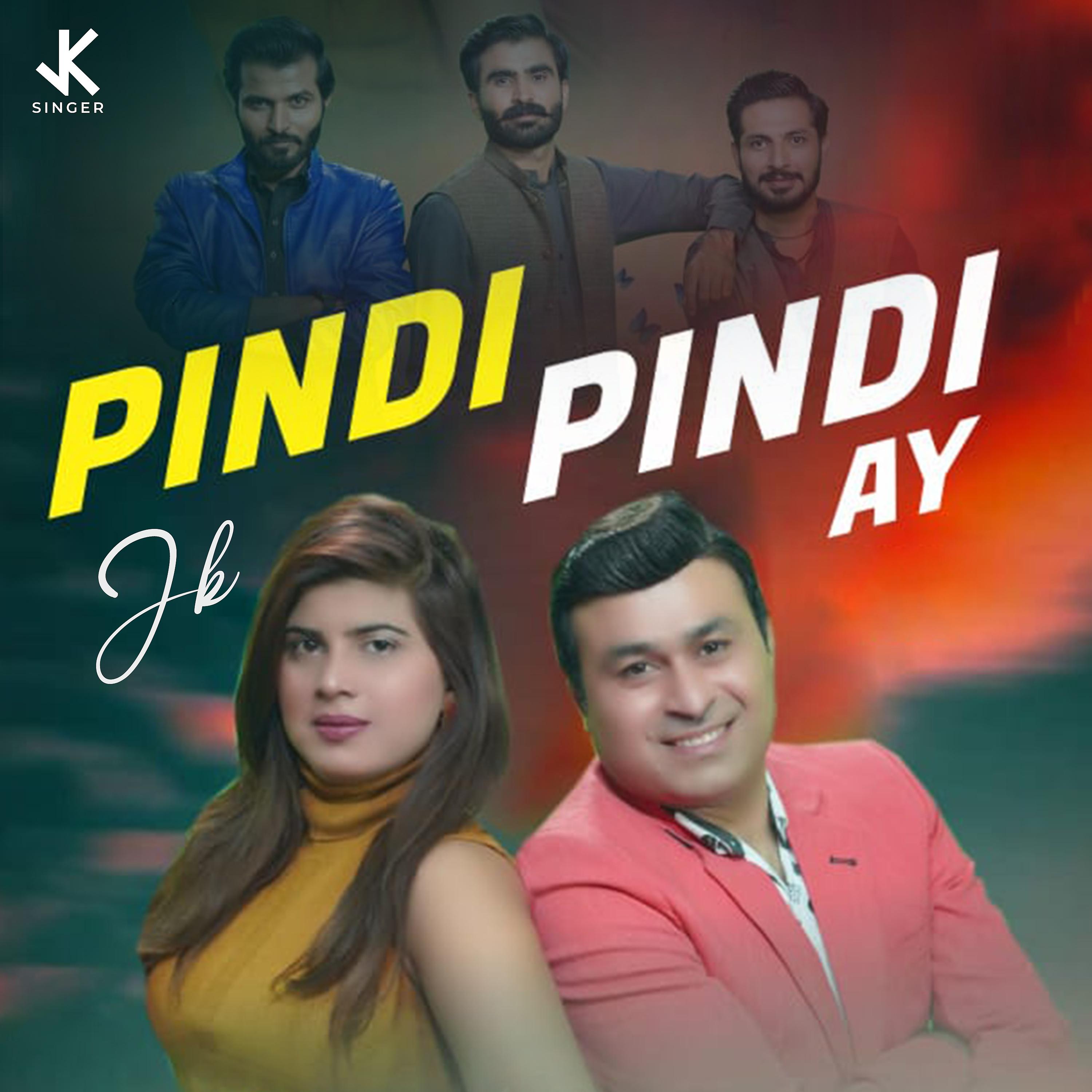 Постер альбома Pindi Pindi Ay - Single