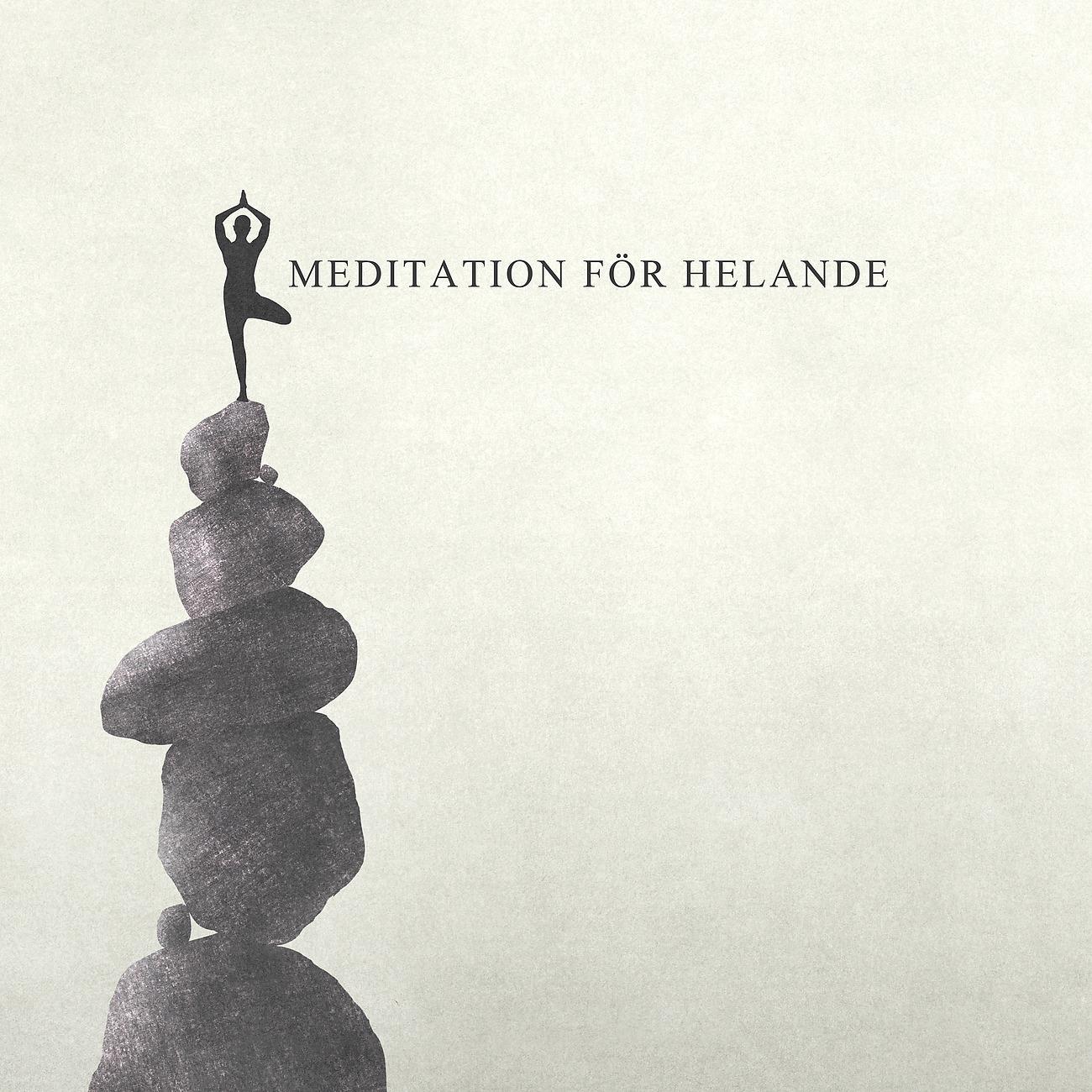 Постер альбома Meditation för Helande