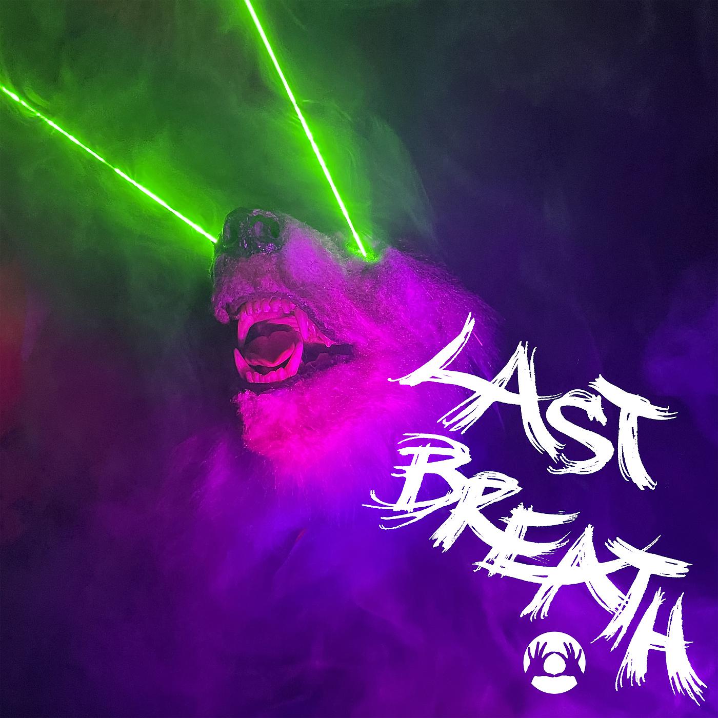 Постер альбома LAST BREATH