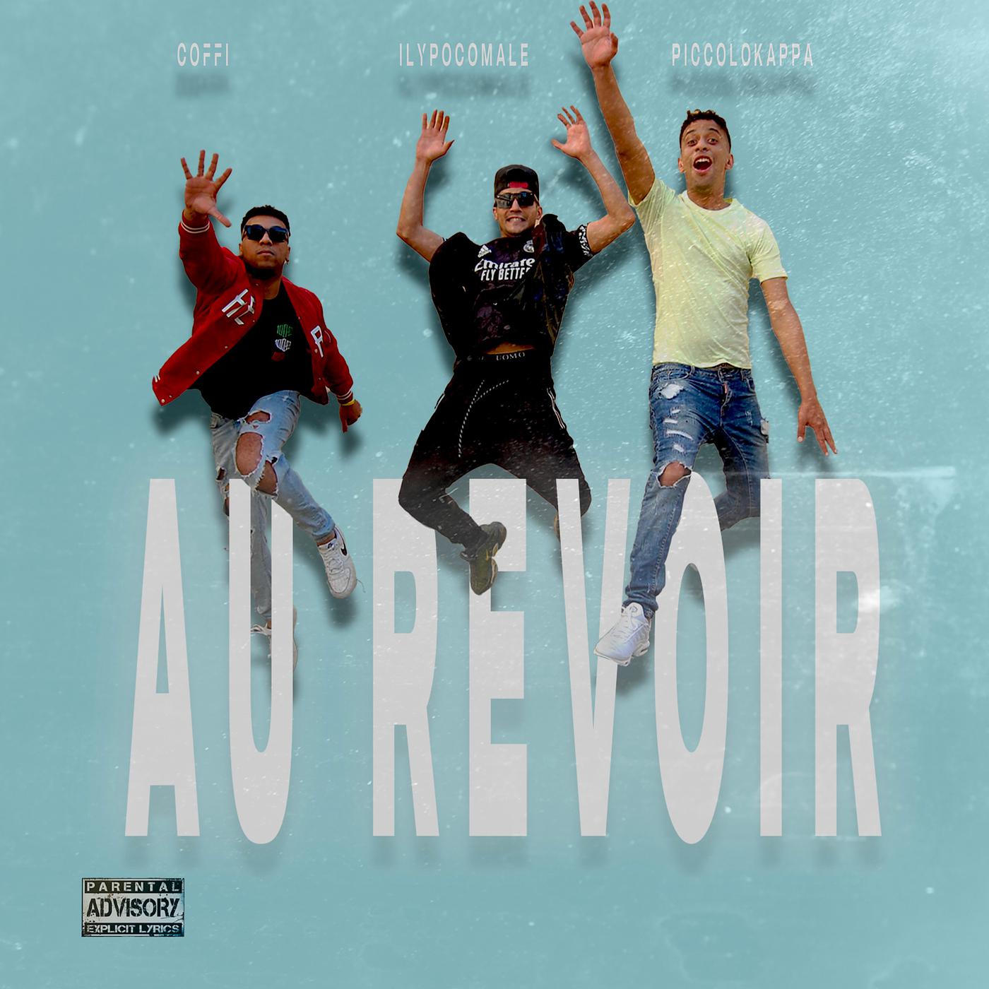 Постер альбома AU REVOIR