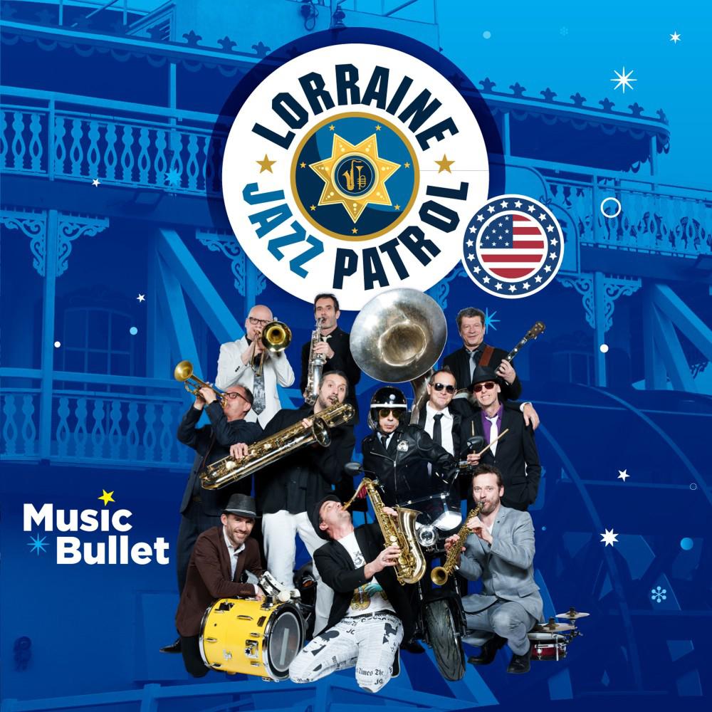 Постер альбома Lorraine Jazz Patrol: Music Bullet