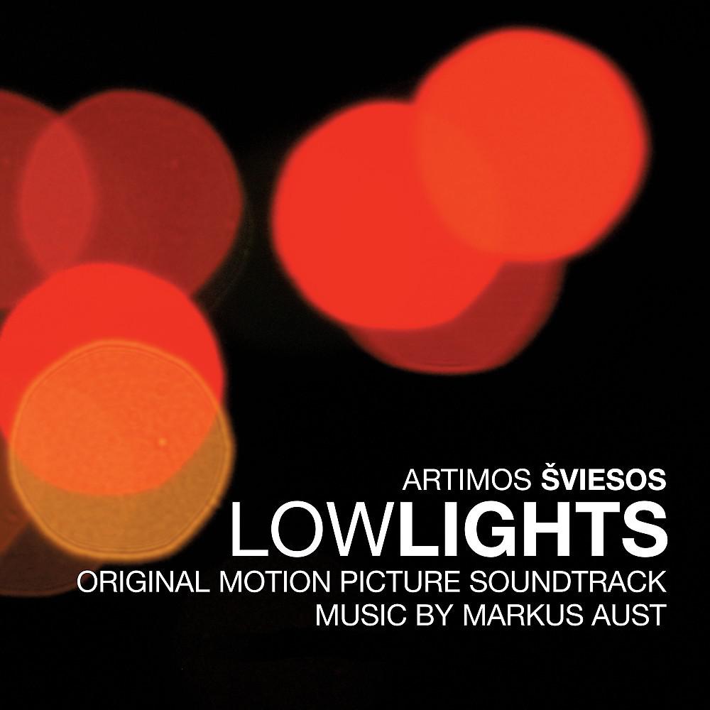Постер альбома Lowlights (Artimos Sviesos)