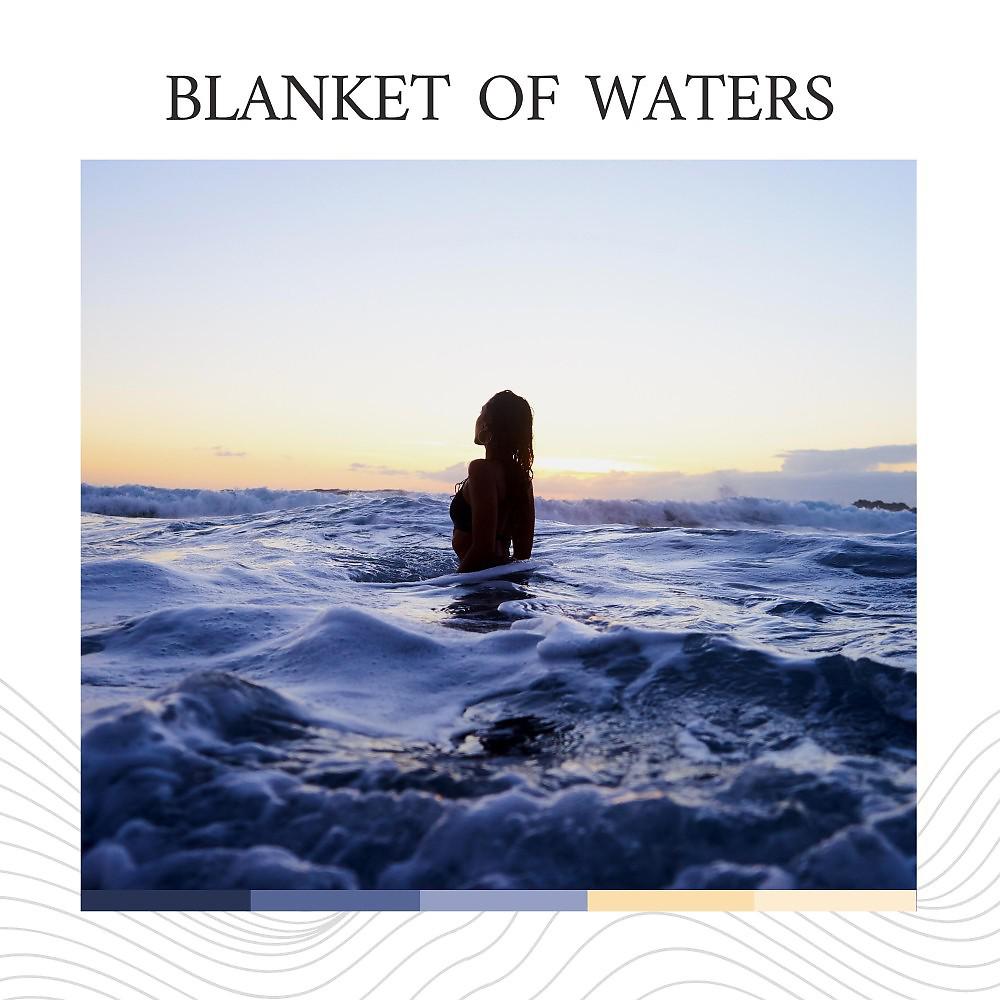 Постер альбома Blanket of Waters