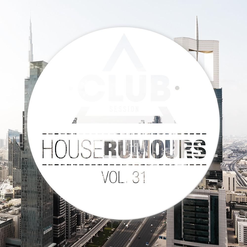 Постер альбома House Rumours, Vol. 31