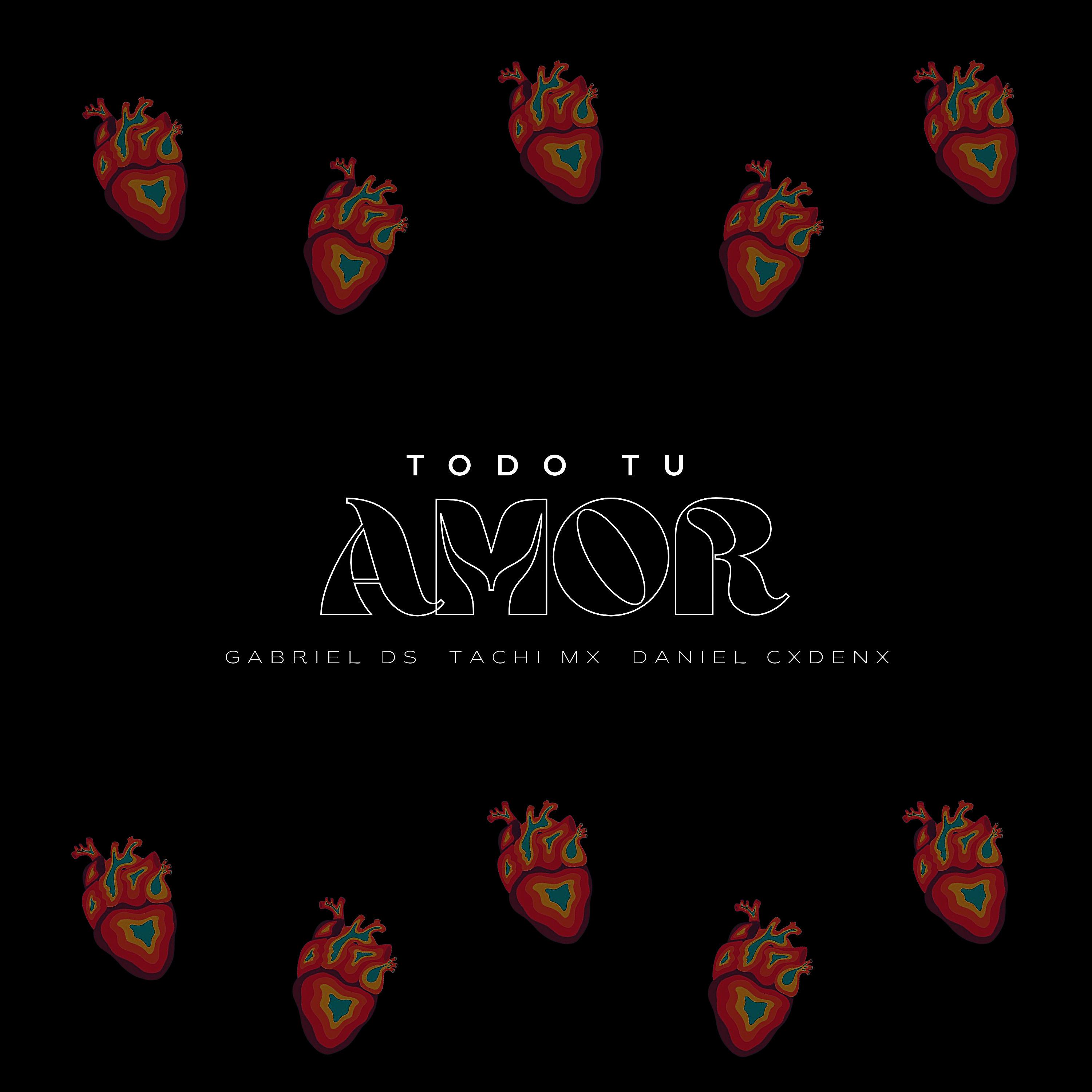 Постер альбома Todo Tu Amor