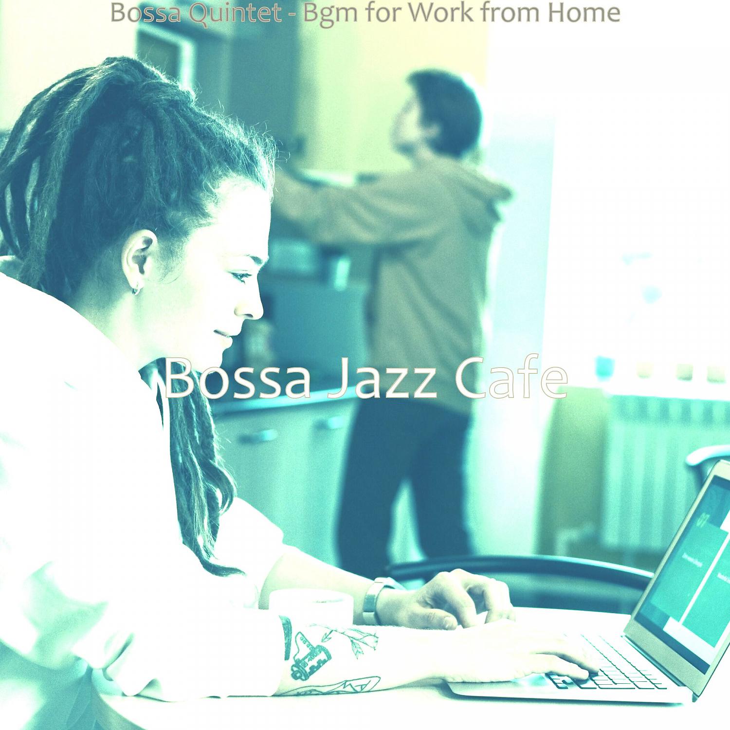 Постер альбома Bossa Quintet - Bgm for Work from Home