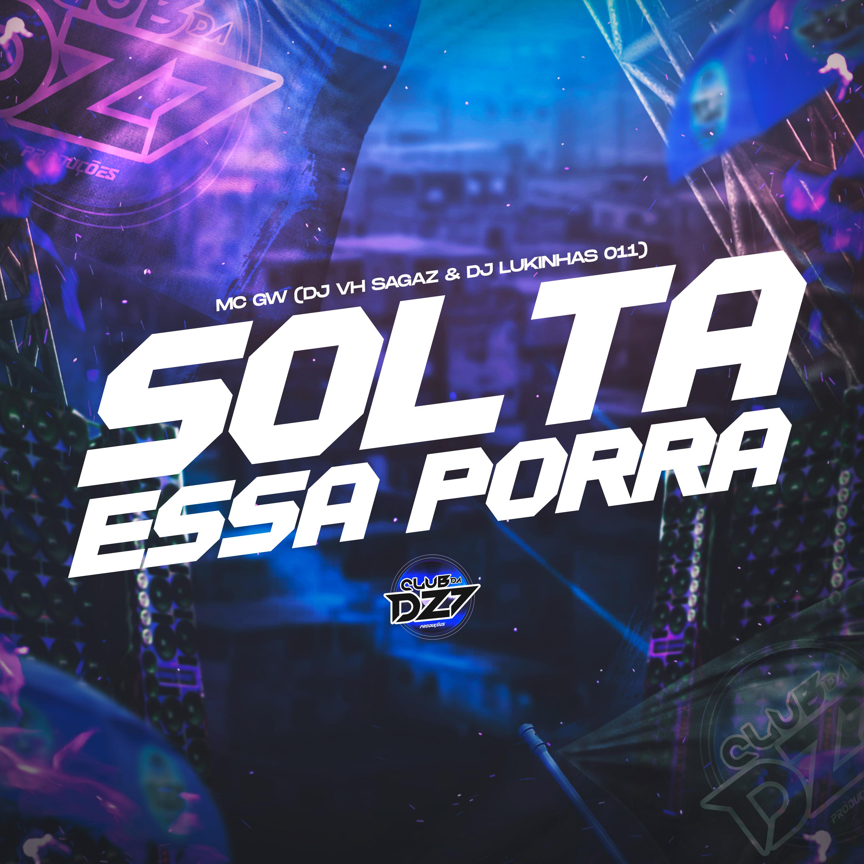 Постер альбома SOLTA ESSA PORRA