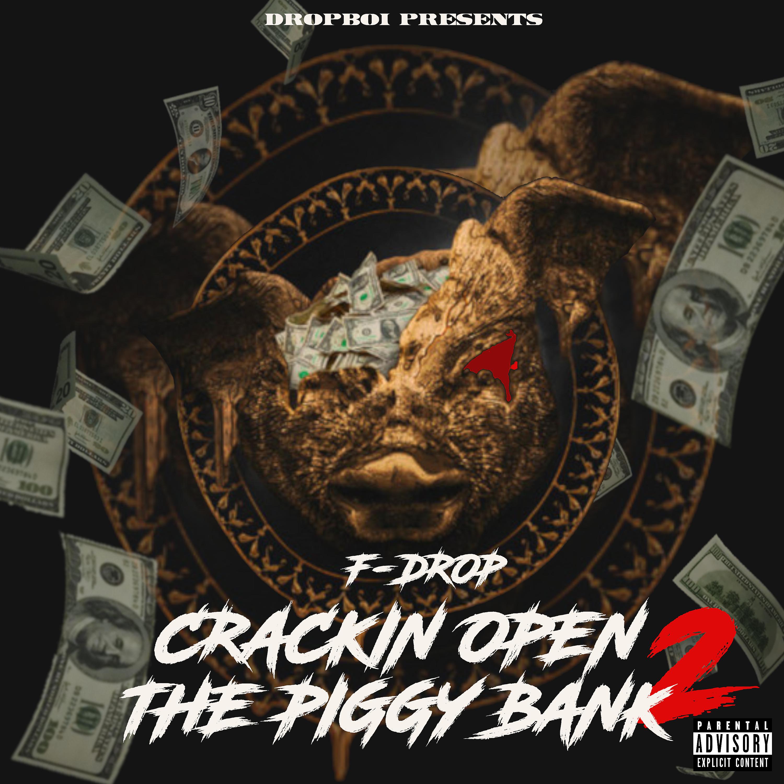 Постер альбома Crackin' Open the Piggy Bank 2