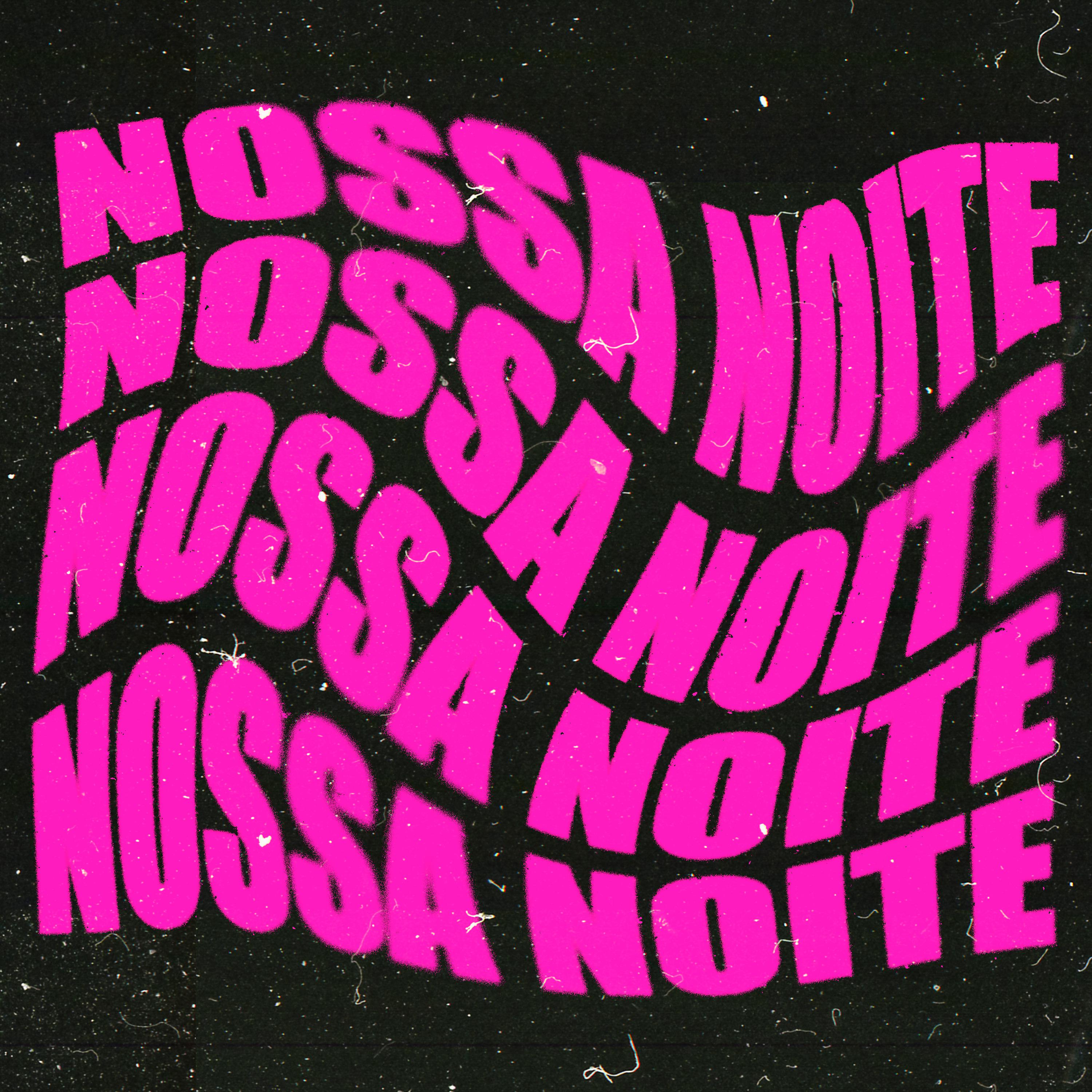 Постер альбома Nossa Noite
