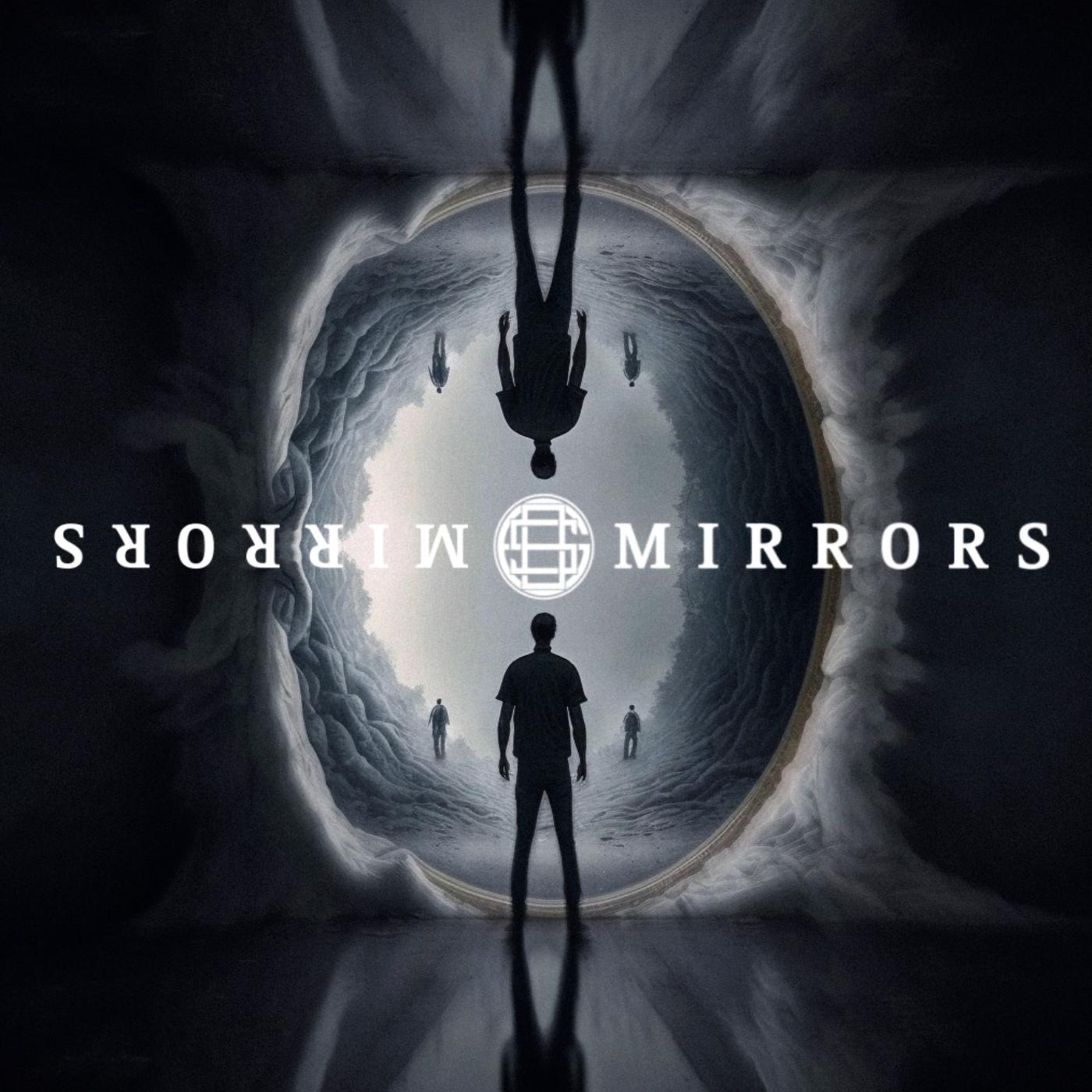 Постер альбома Mirrors (feat. Alex of the Denied)