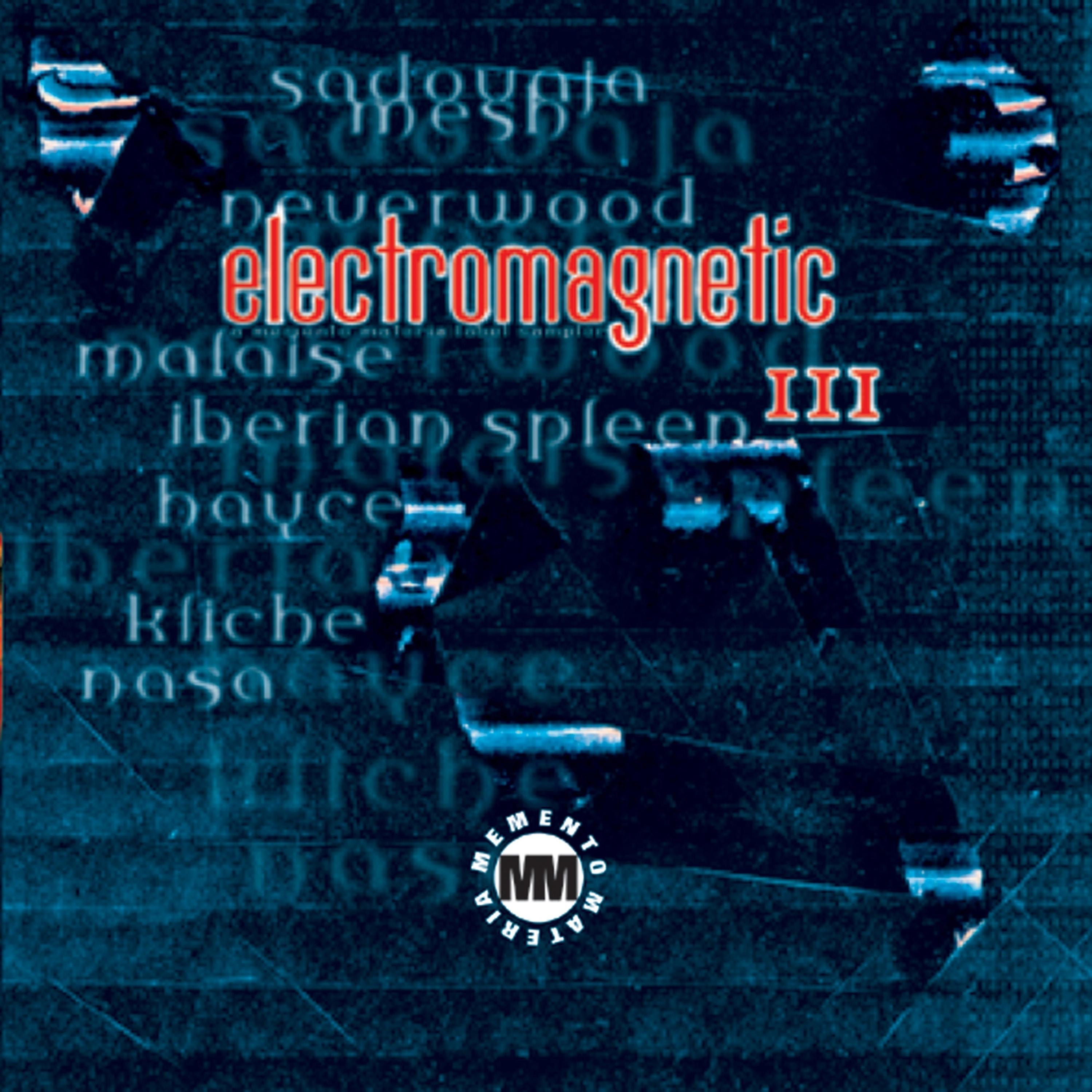 Постер альбома Electromagnetic, Vol. 3