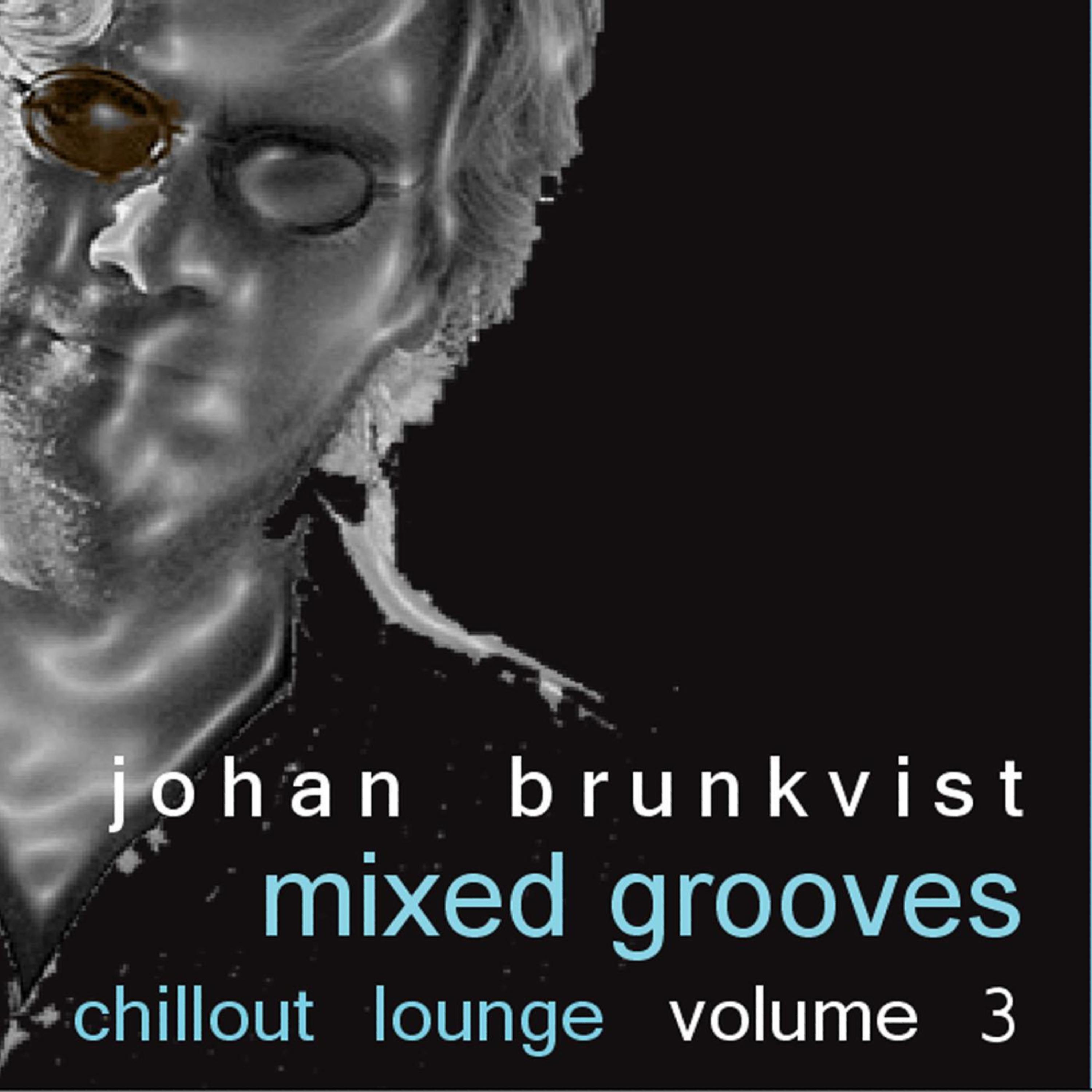 Постер альбома Mixed Grooves - Chillout Lounge Volume 3