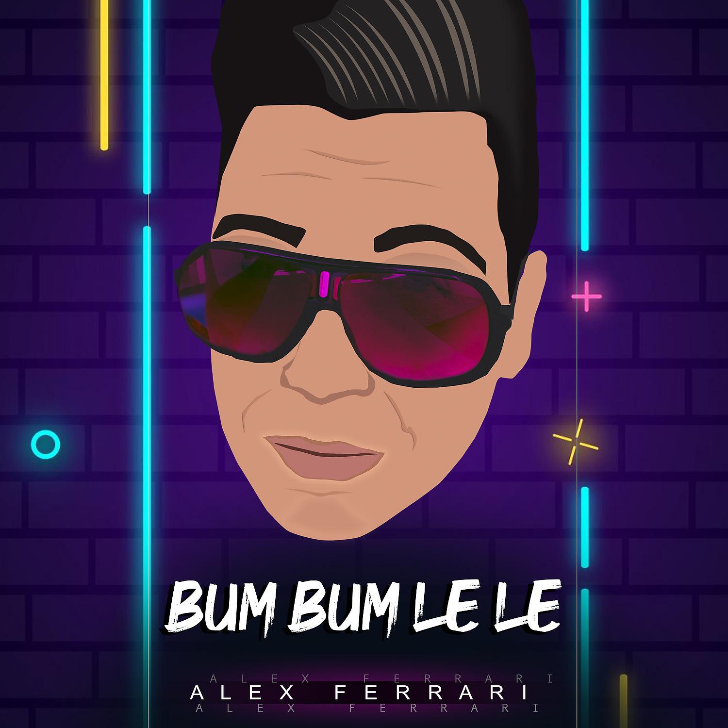 Постер альбома Bum Bum Le Le